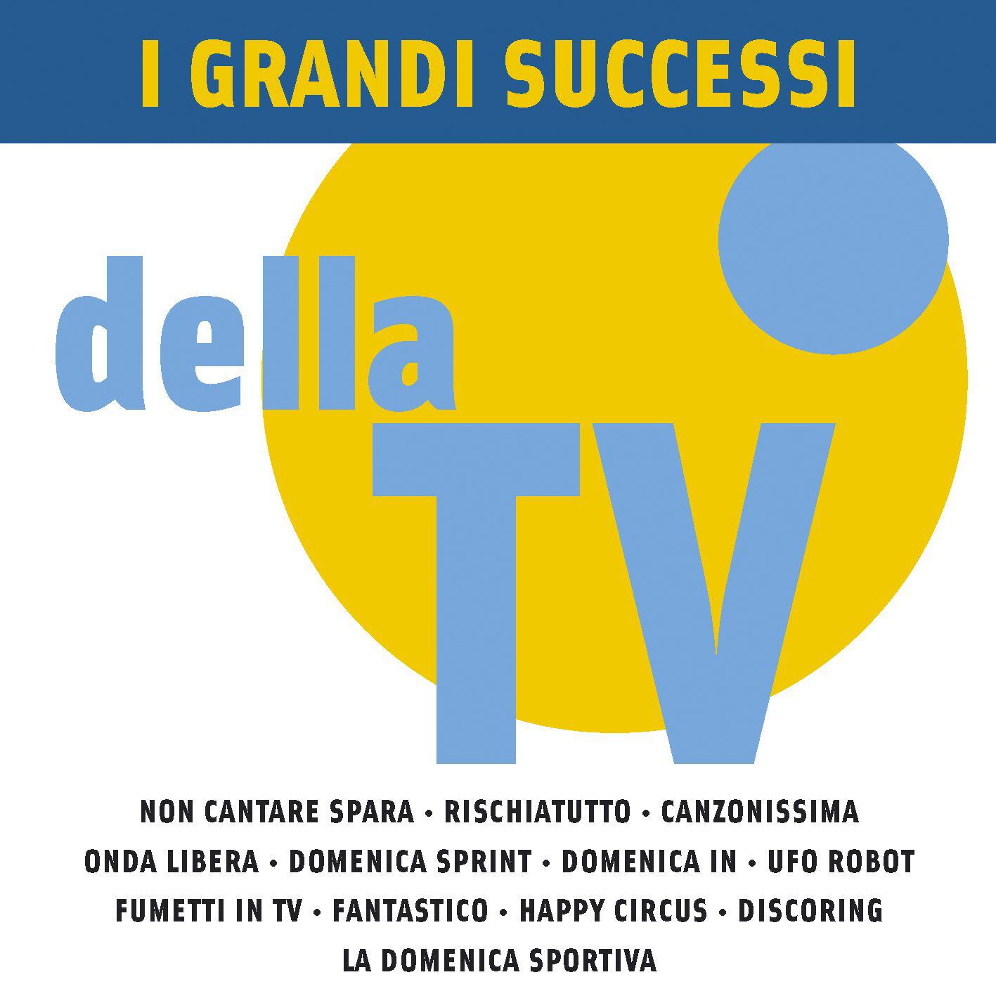 Релиз I Grandi Successi della TV