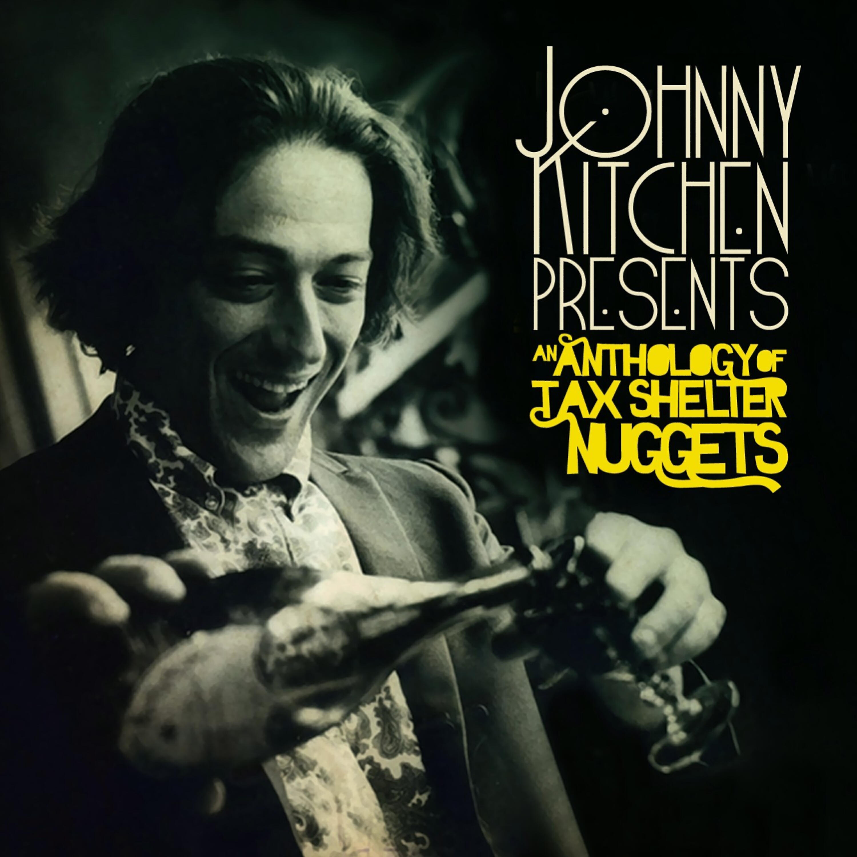 Релиз Johnny Kitchen Presents An Anthology Of Tax Shelter Nuggets