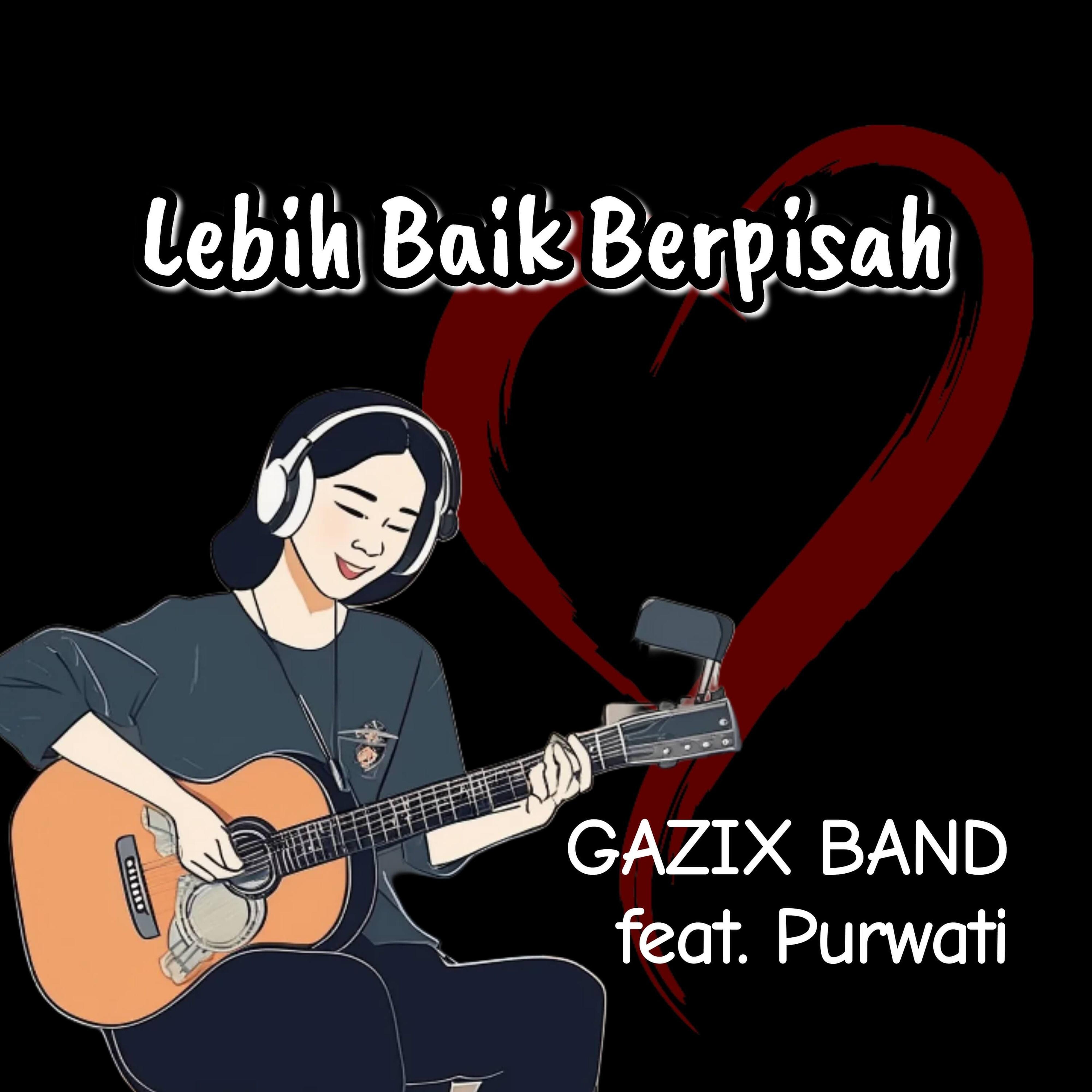 Релиз Lebih Baik Berpisah (feat. Purwati)