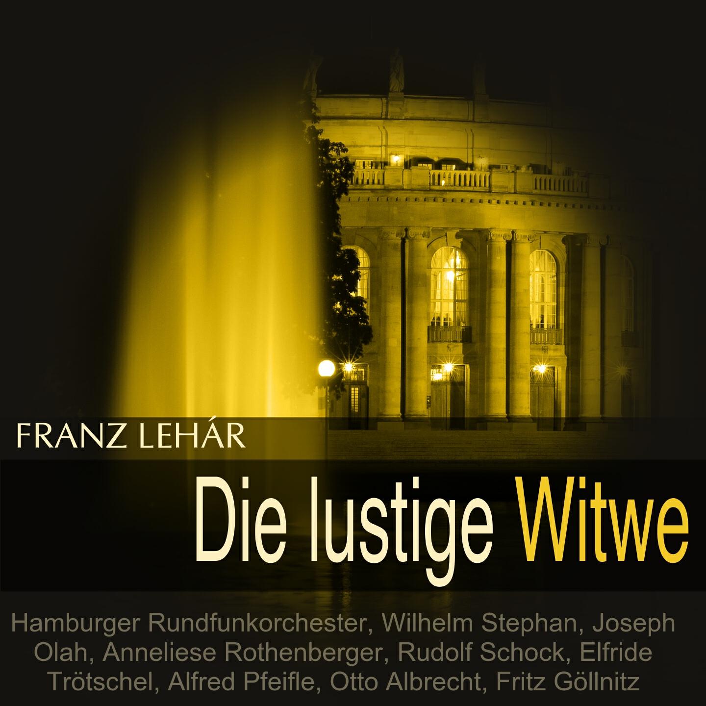 Релиз Lehár: Die lustige Witwe