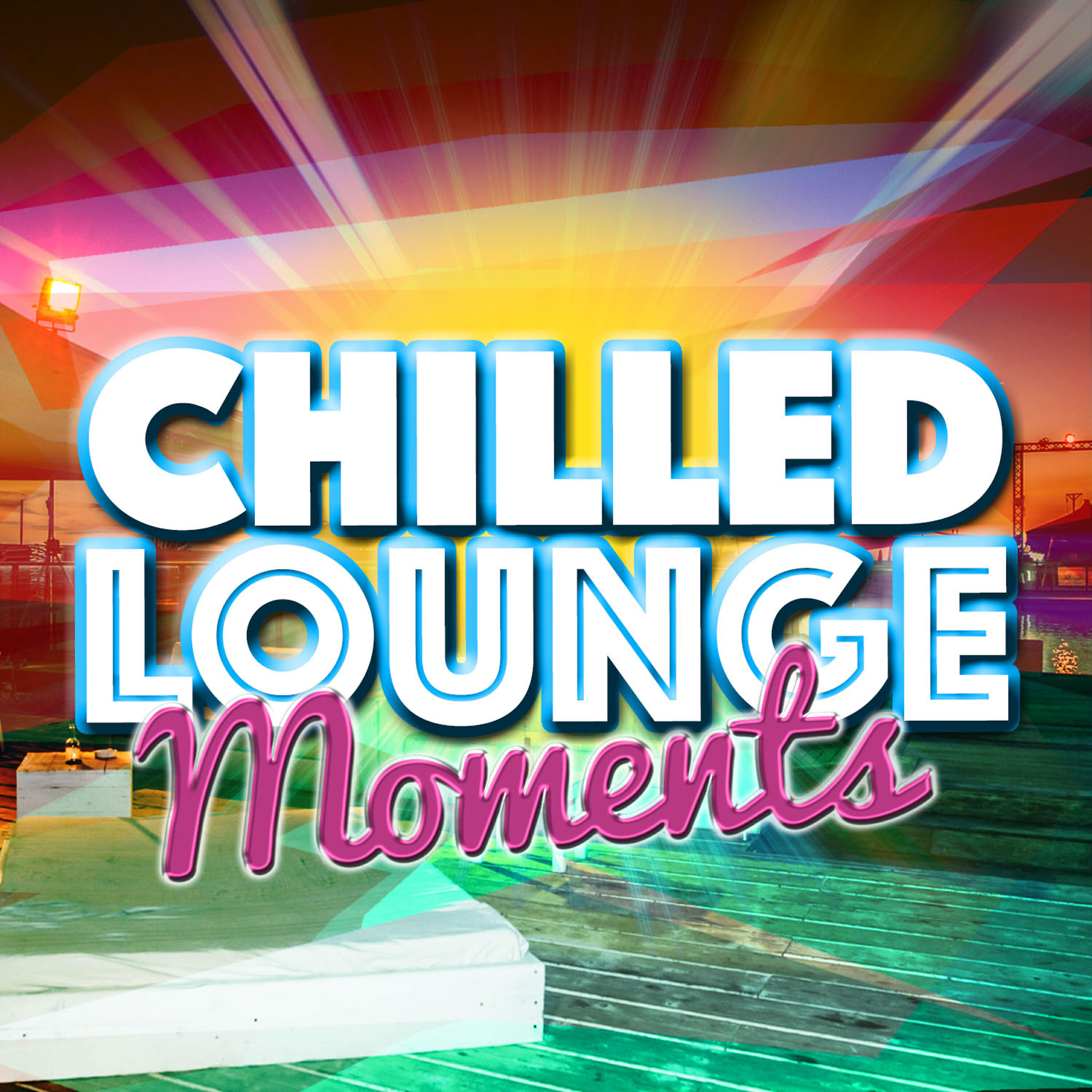 Релиз Chilled Lounge Moments