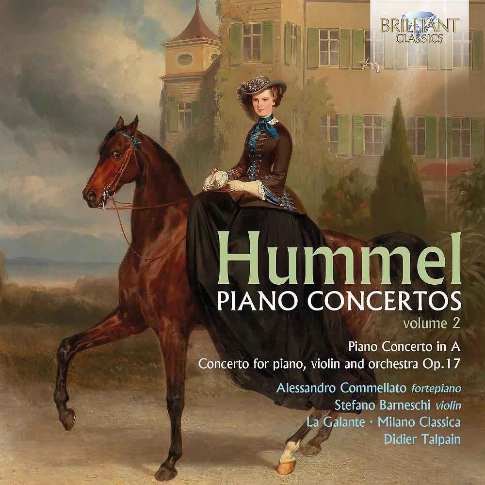 Релиз Hummel: Piano Concertos, Vol. 2