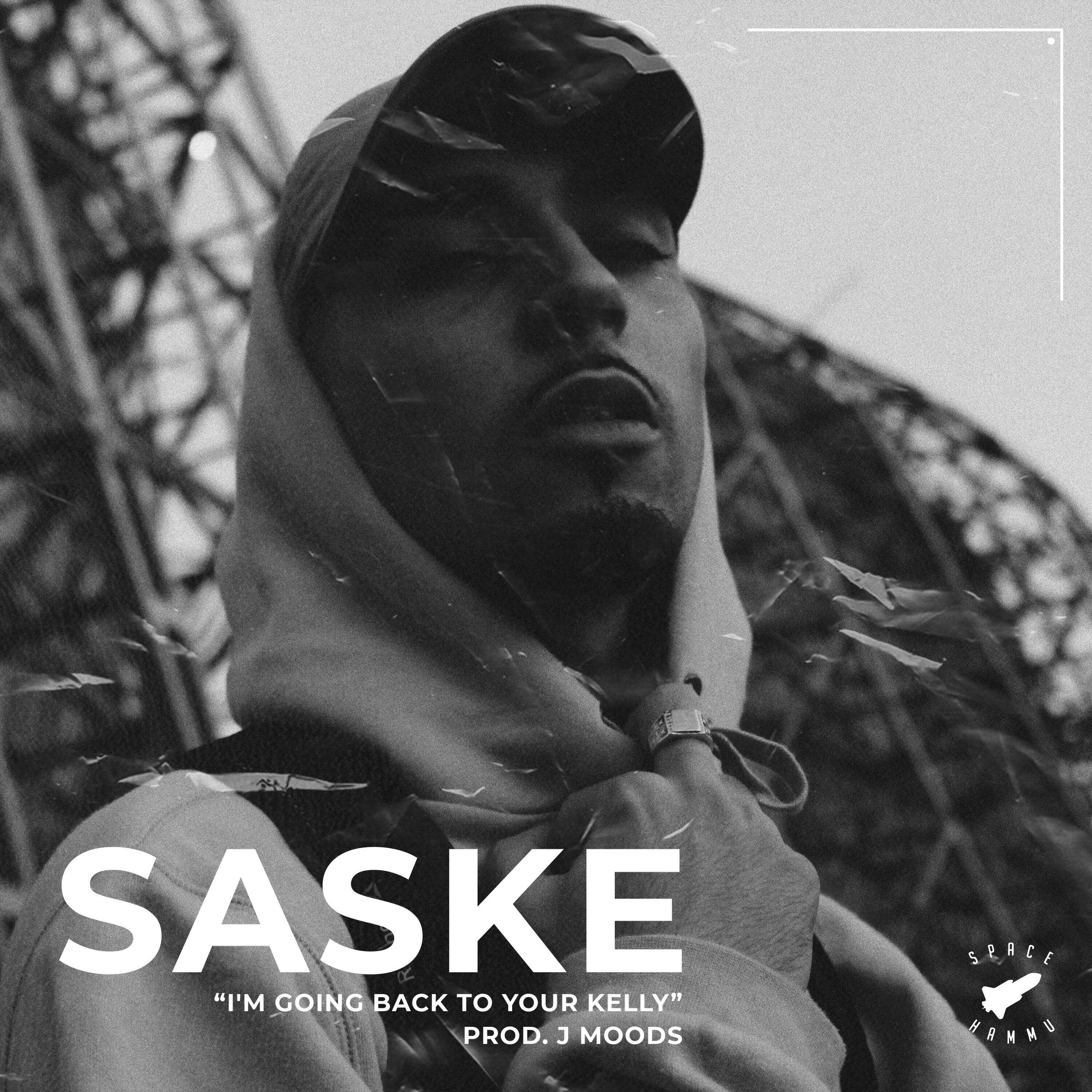 Saske, J.Moods - I'm Going Back To Your Kelly