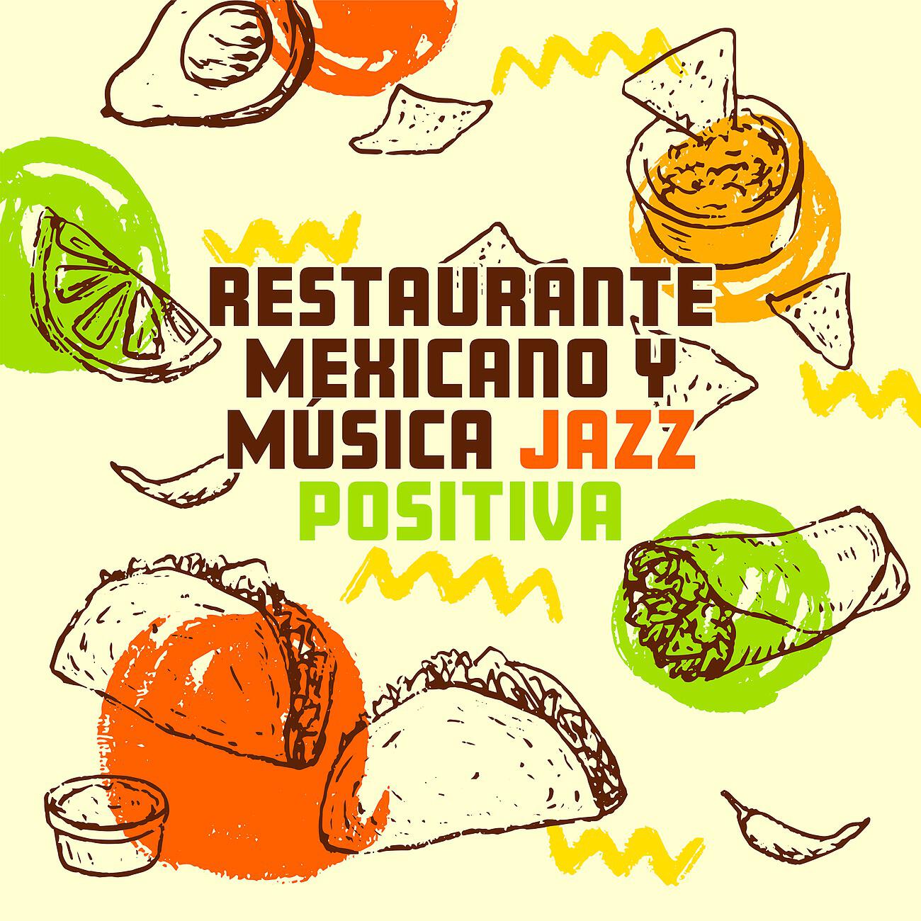 Релиз Restaurante Mexicano y Música Jazz Positiva