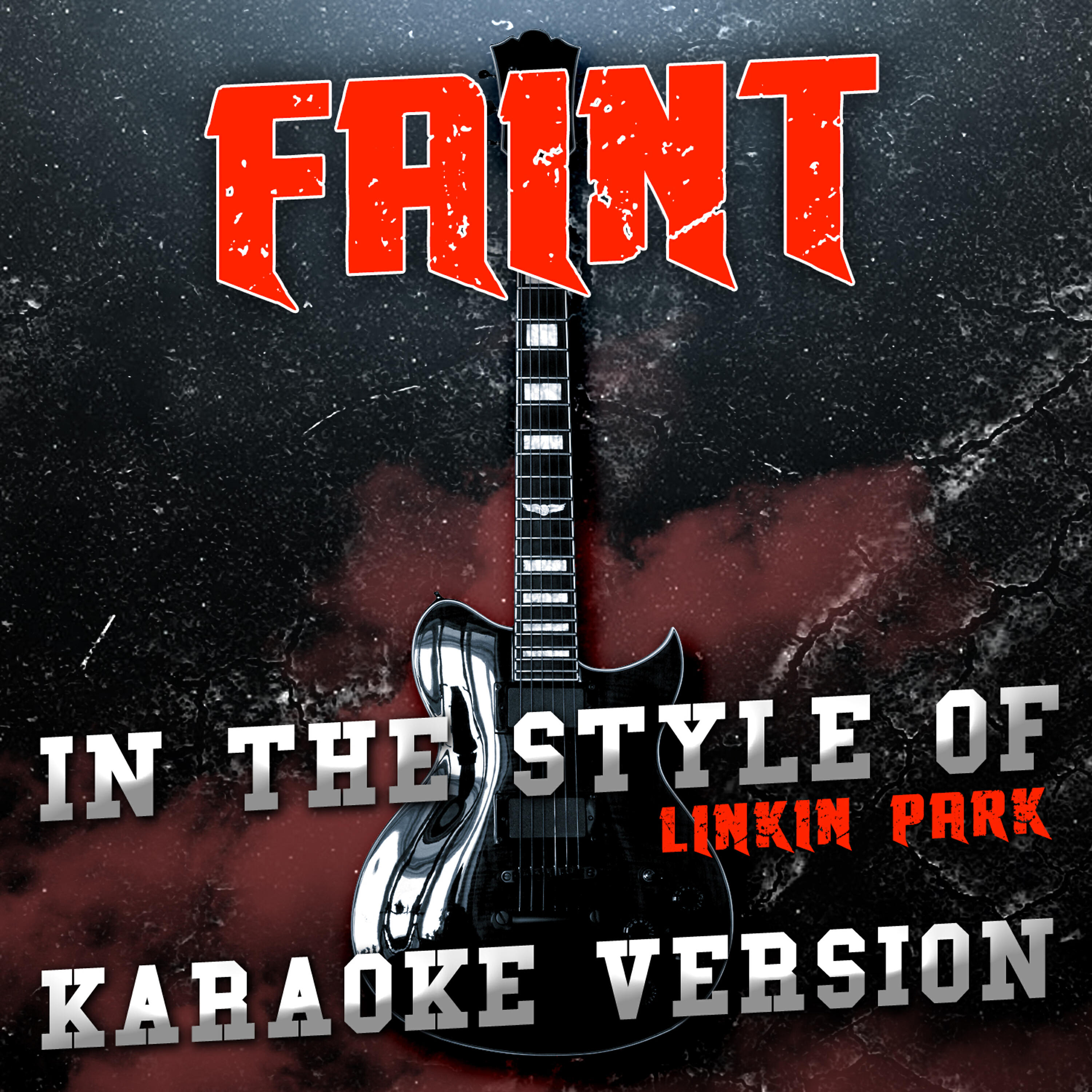Релиз Faint (In the Style of Linkin Park) [Karaoke Version] - Single