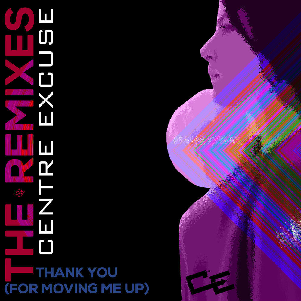 Релиз Thank You (For Moving Me Up) - The Remixes, Vol. 1