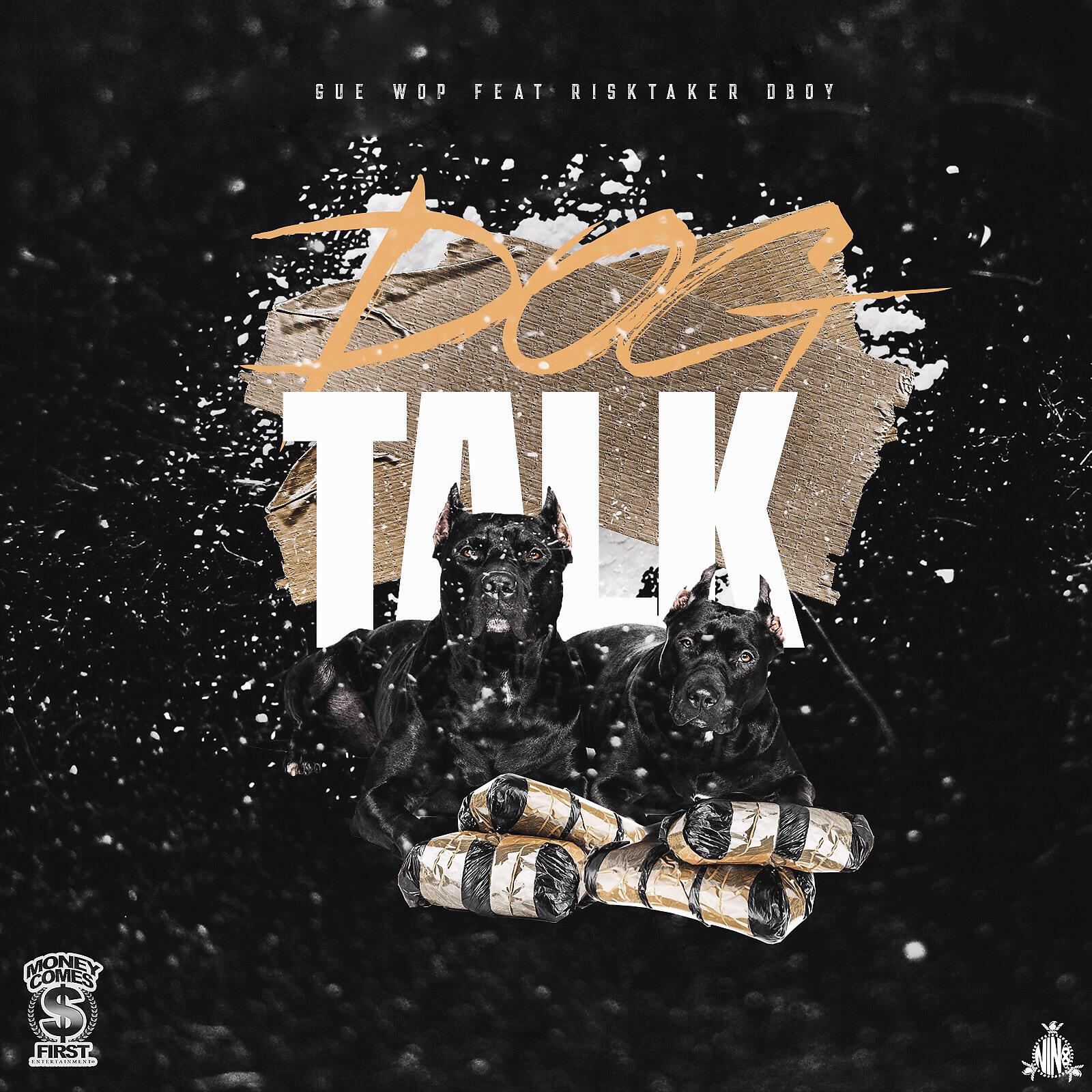 Релиз Dog Talk (feat. RiskTaker D-Boy)
