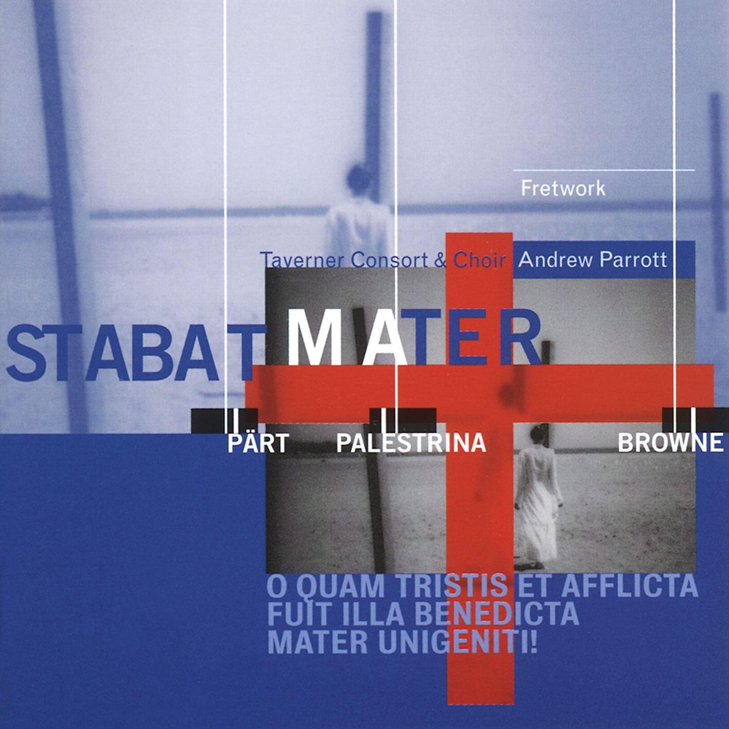 Релиз Palestrina, Pärt & Browne: Stabat Mater