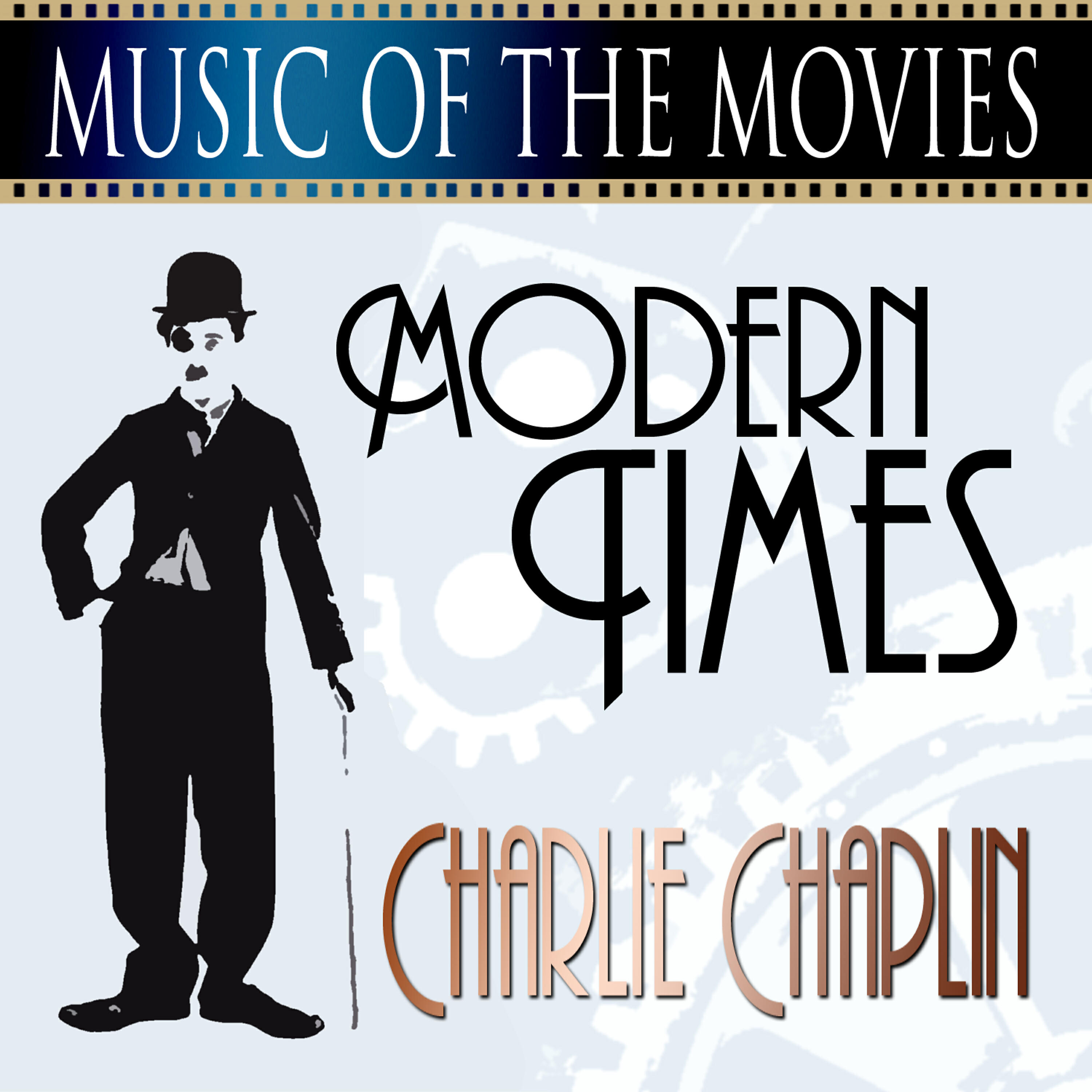 Релиз Music Of The Movies - Modern Times