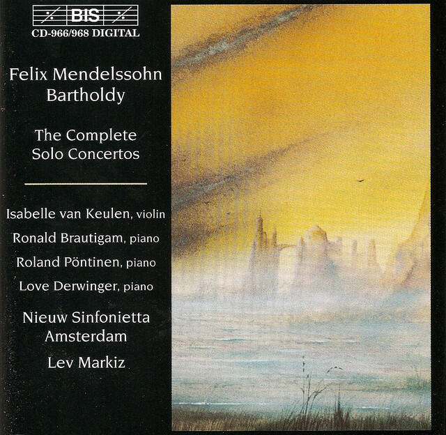 Постер альбома Mendelssohn: The Complete Solo Concertos