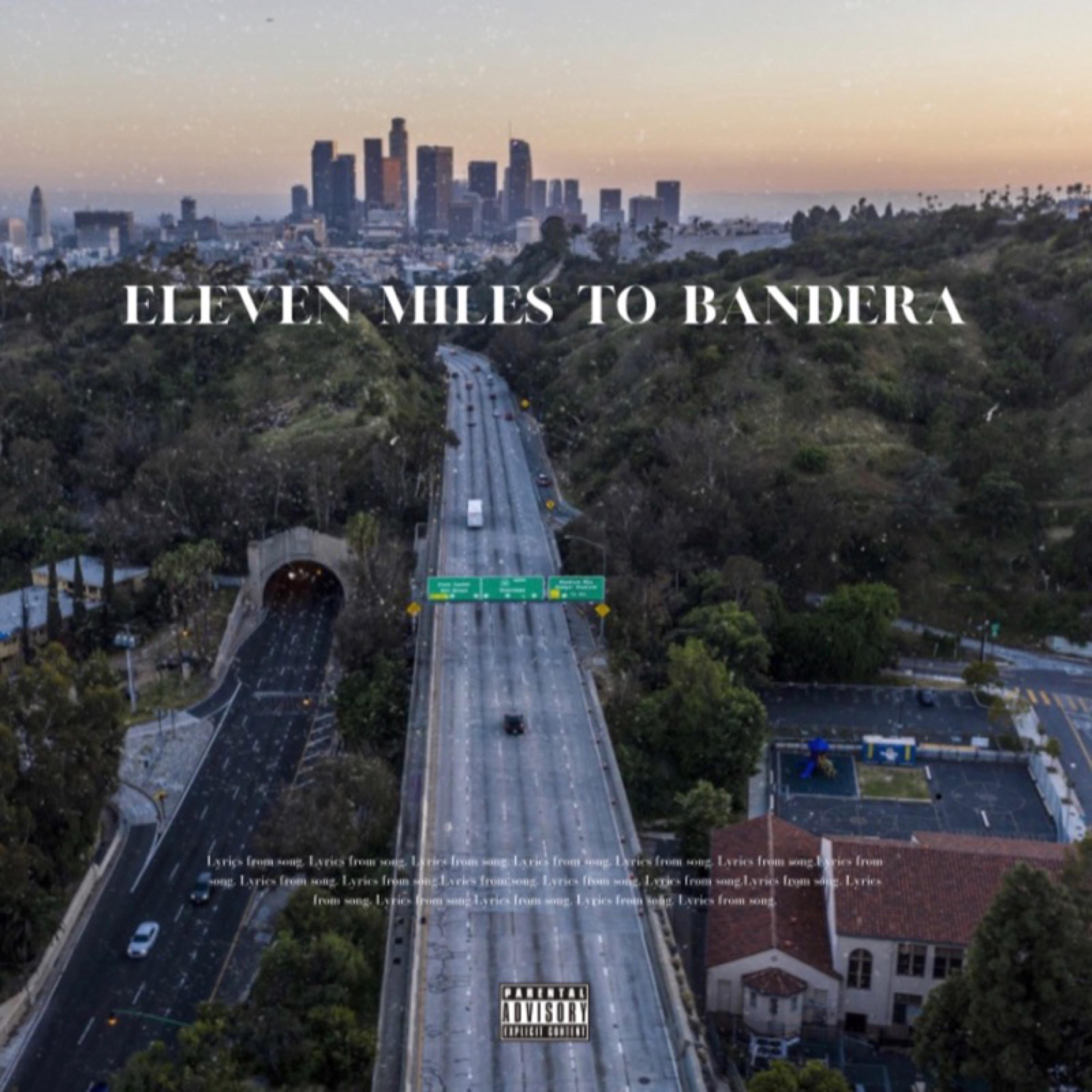 Релиз 11 Miles to Bandera