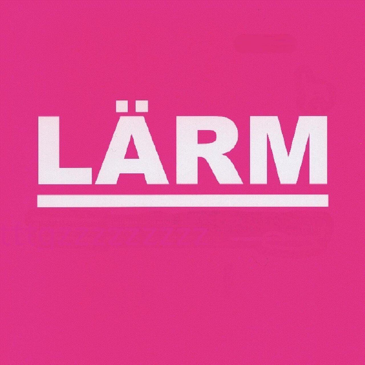Релиз Lärm