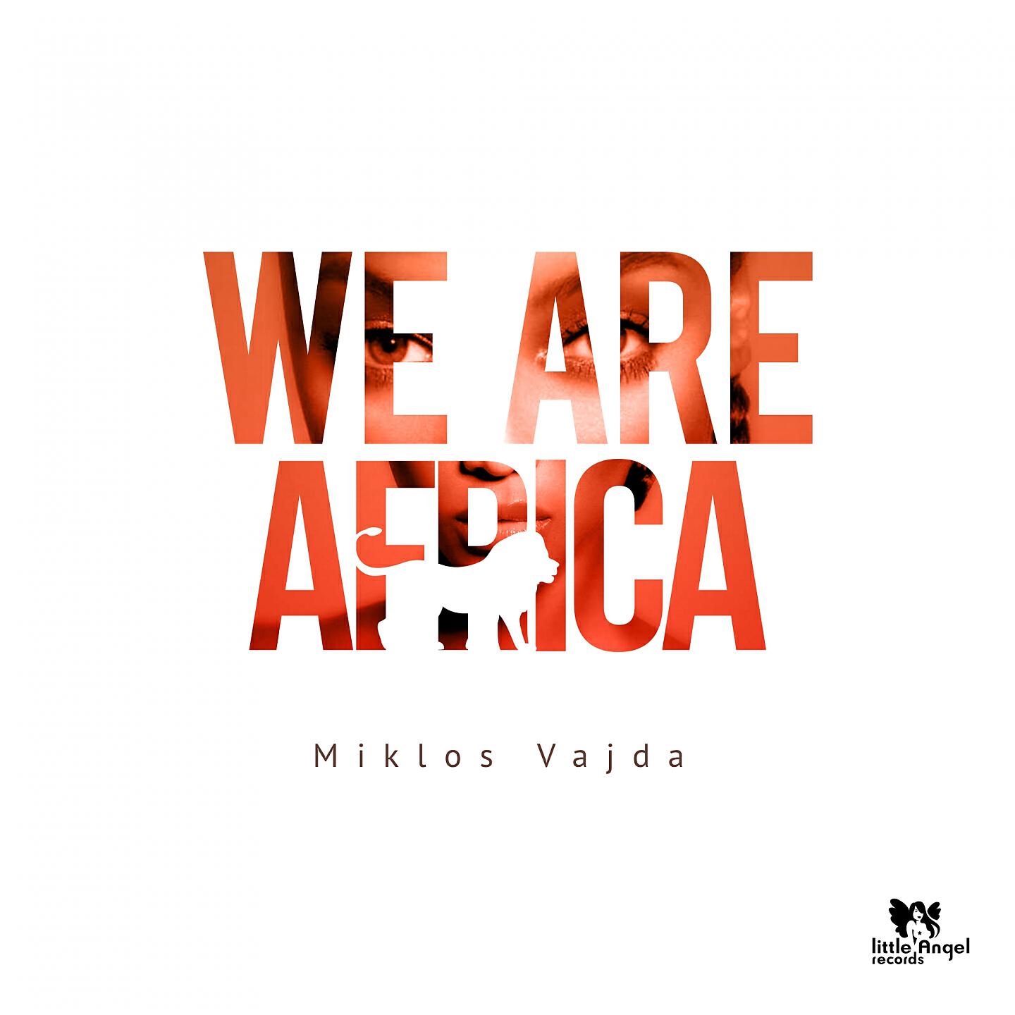 Релиз We Are Africa