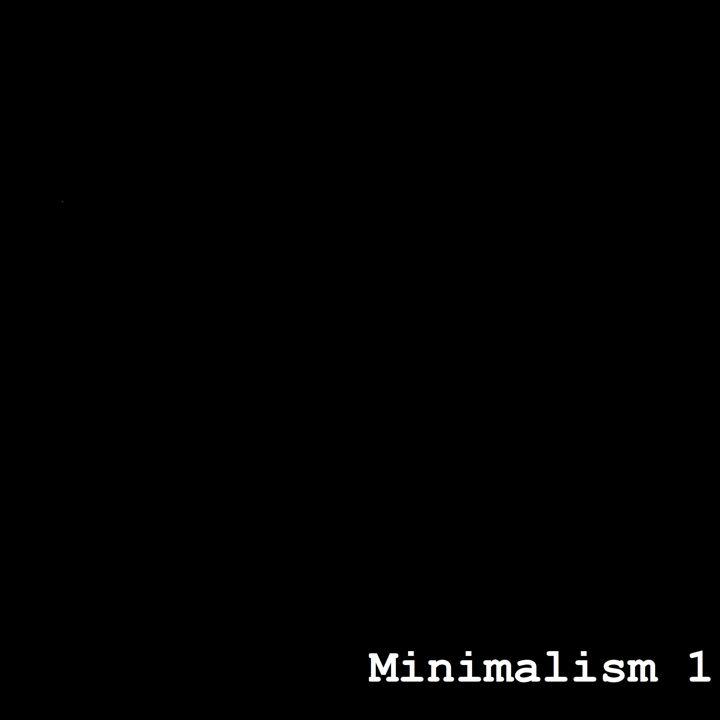 Релиз Minimalism 1