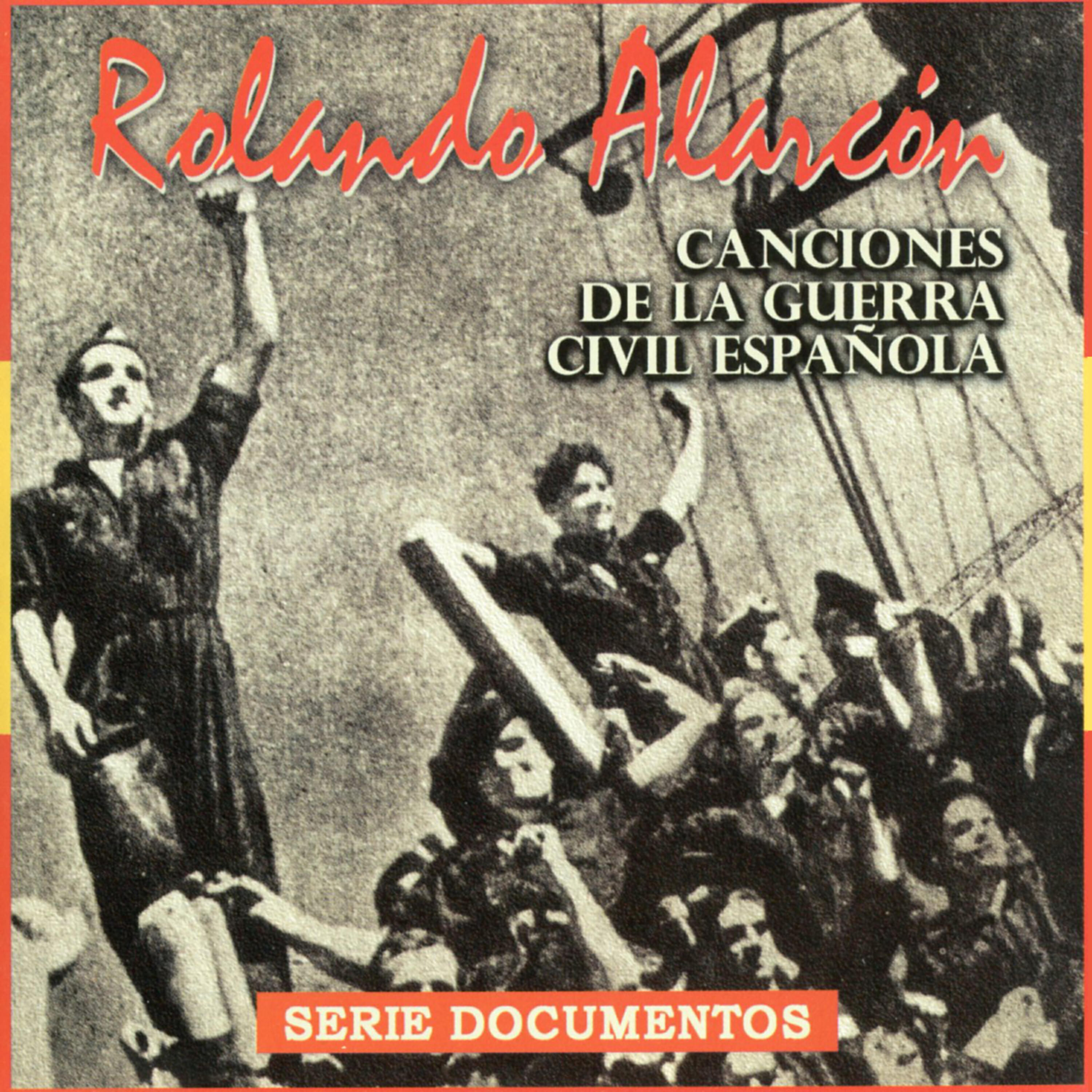 Постер альбома Canciones de la Guerra Civil Española