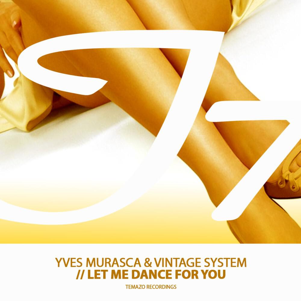 Релиз Let Me Dance for You
