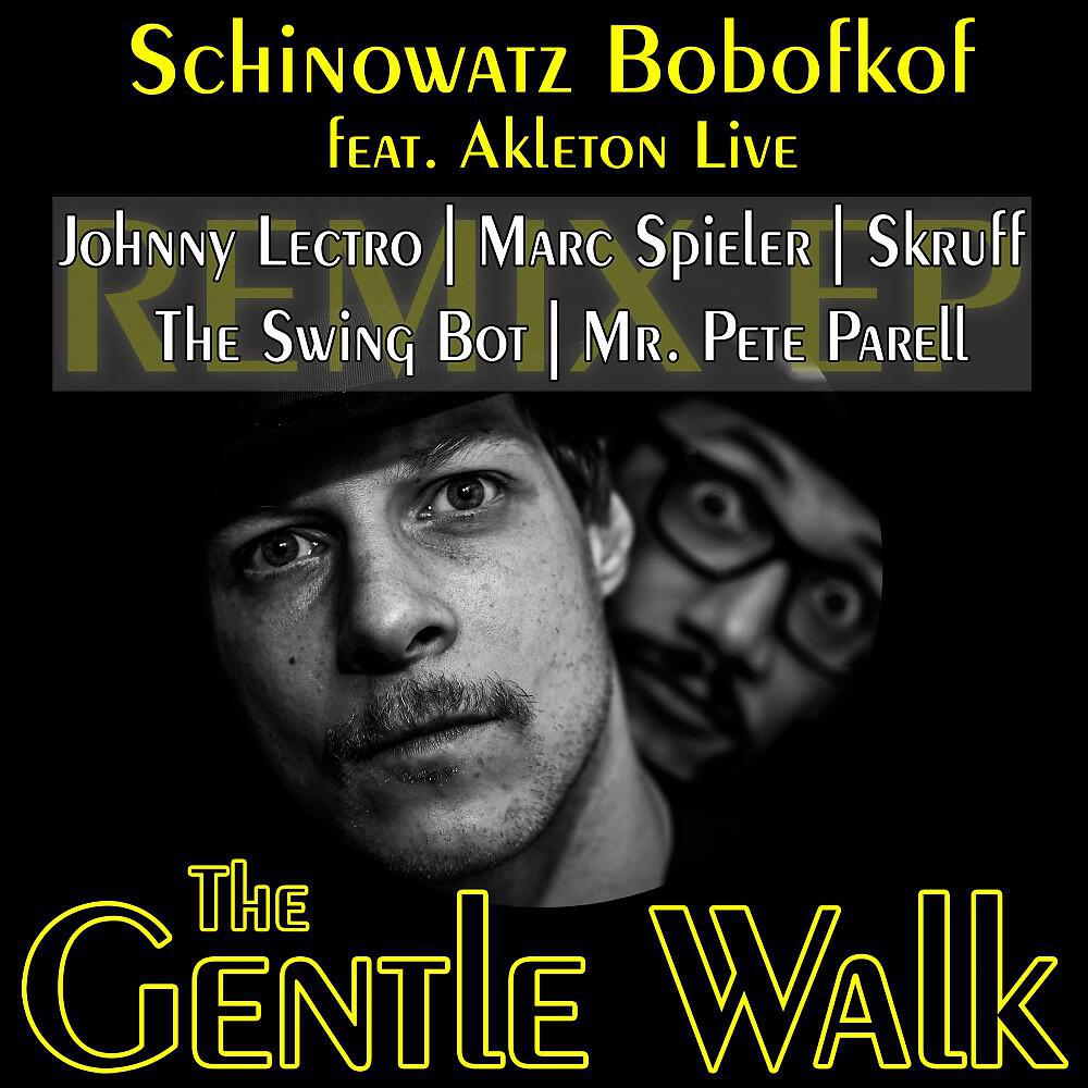 Релиз The Gentle Walk (Remix EP)