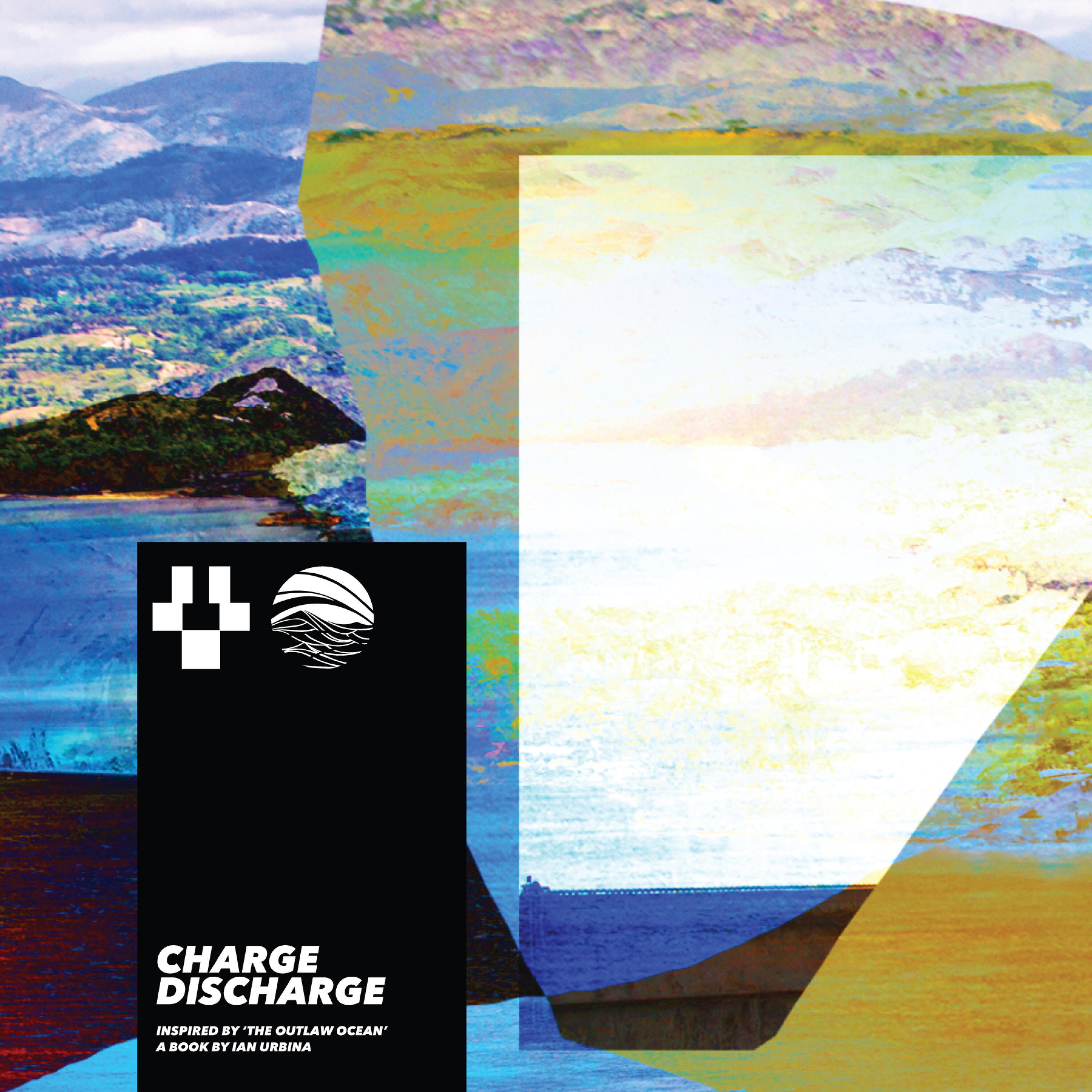 Релиз Charge Discharge (Inspired by ‘The Outlaw Ocean’ a book by Ian Urbina)