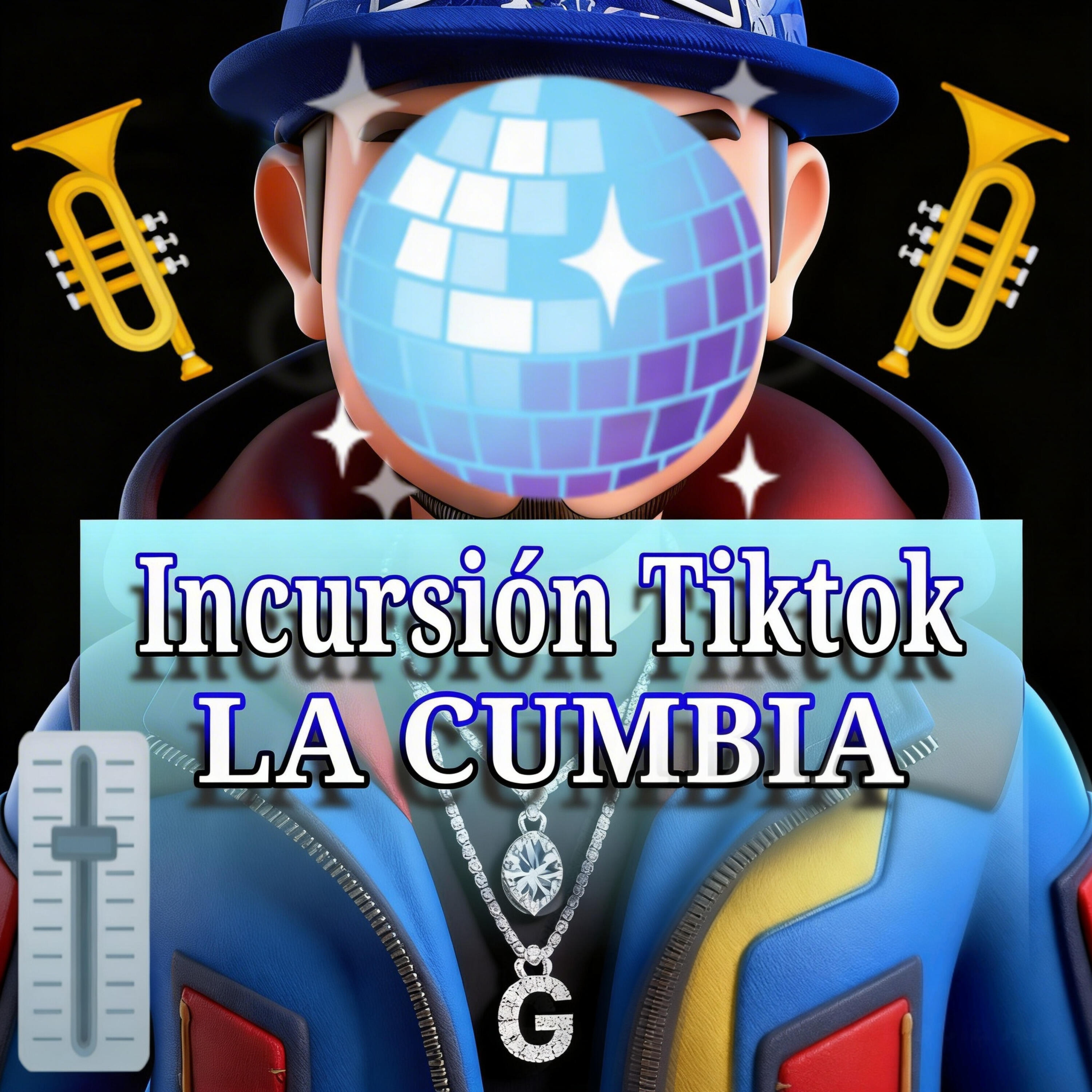 Релиз Incursión Tiktok la Cumbia