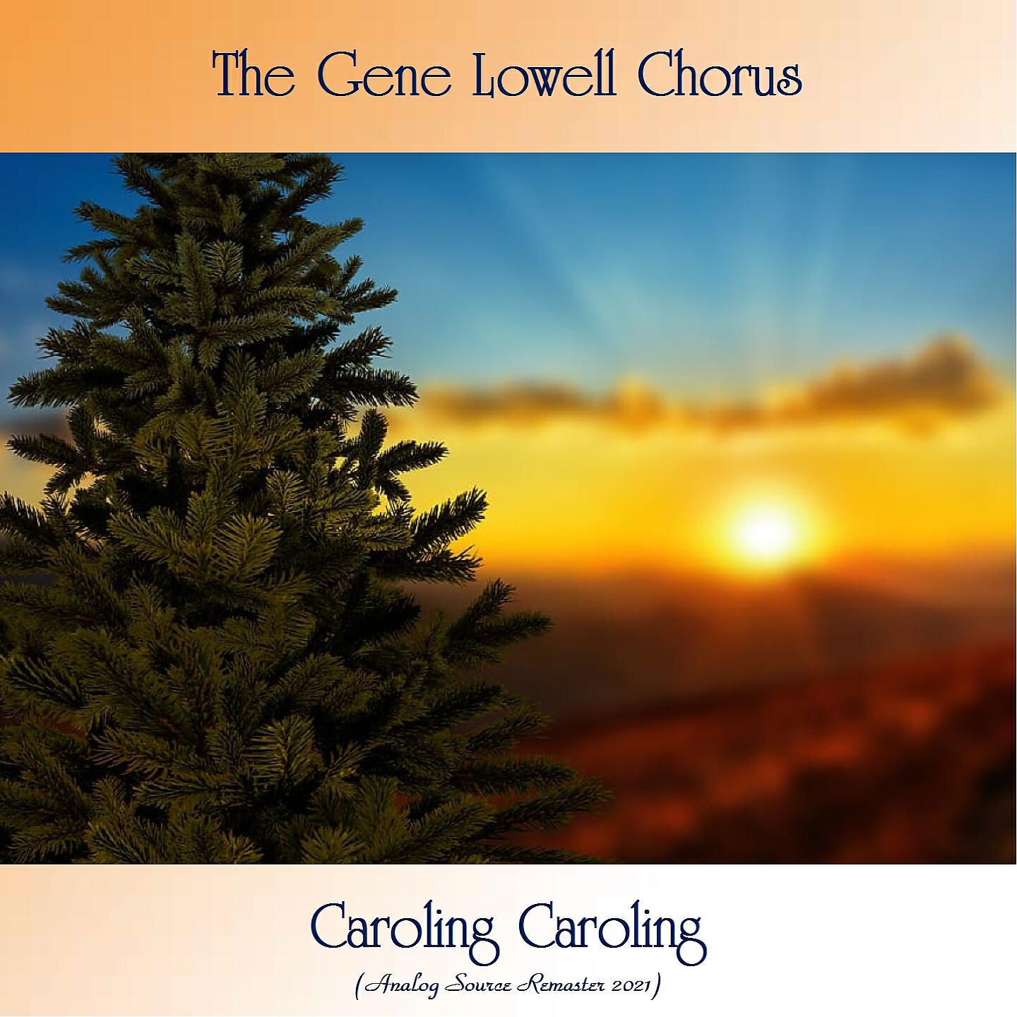 The Gene Lowell Chorus