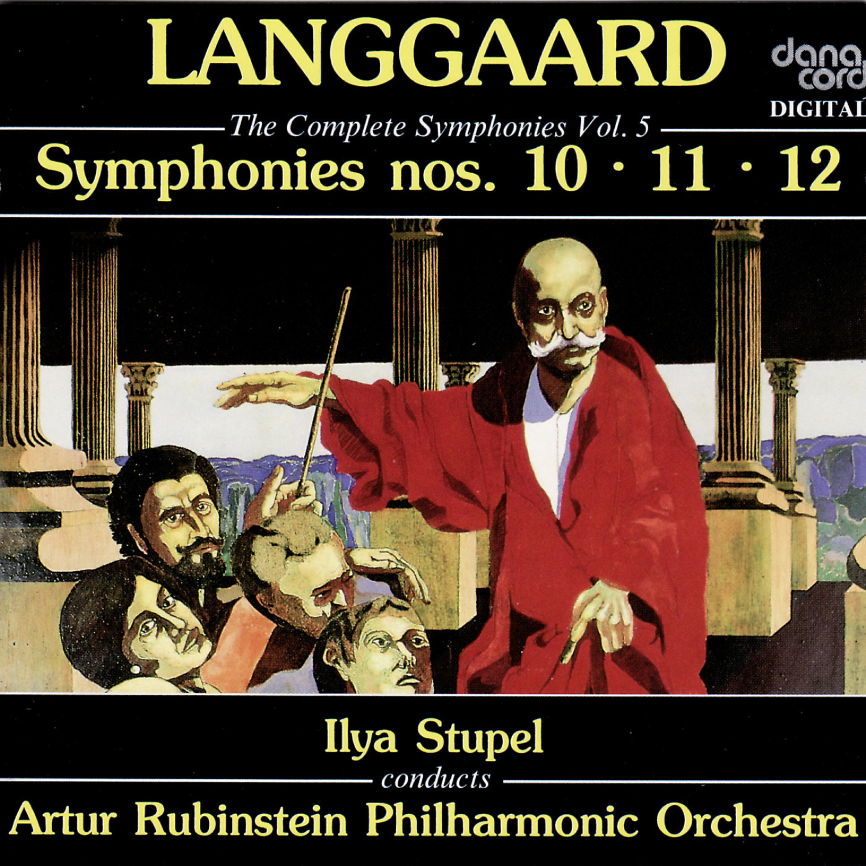 Релиз Rued Langgaard: The Complete Symphonies Vol. 5 - Symphonies nos. 10, 11, 12
