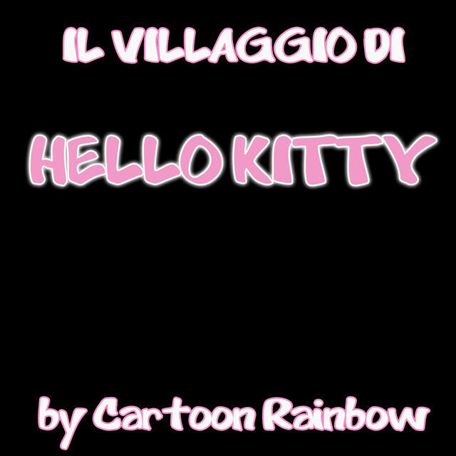 Релиз Il villaggio di Hello Kitty