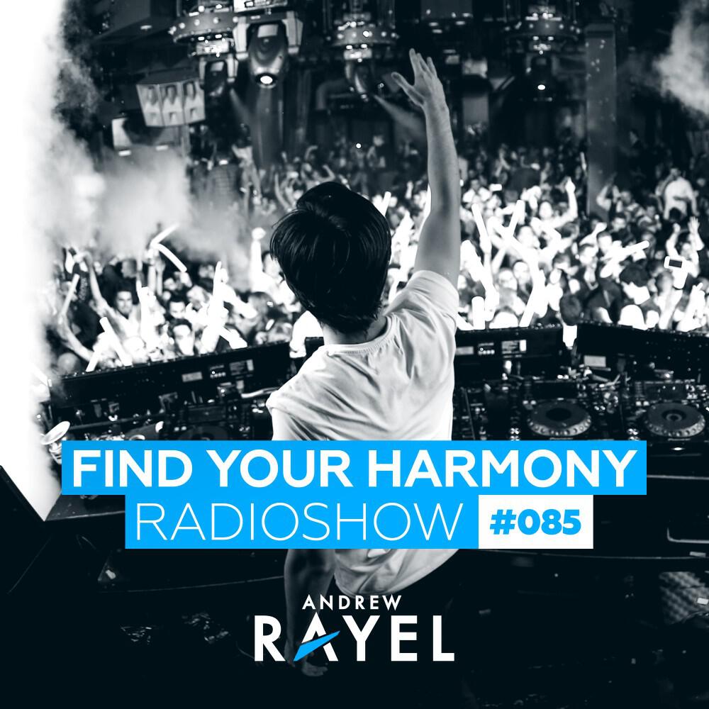 Релиз Find Your Harmony Radioshow #085