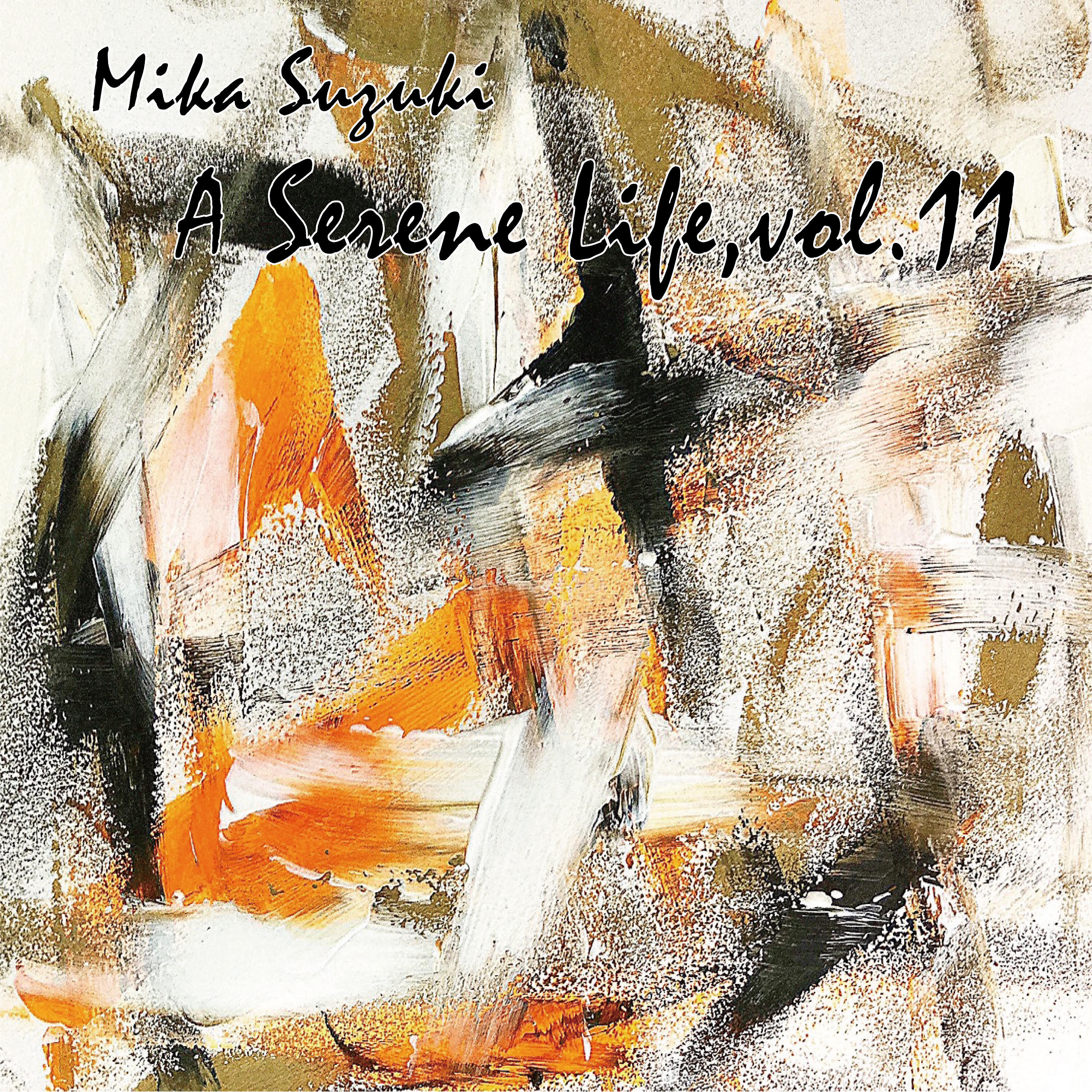 Релиз A Serene Life, Vol.11