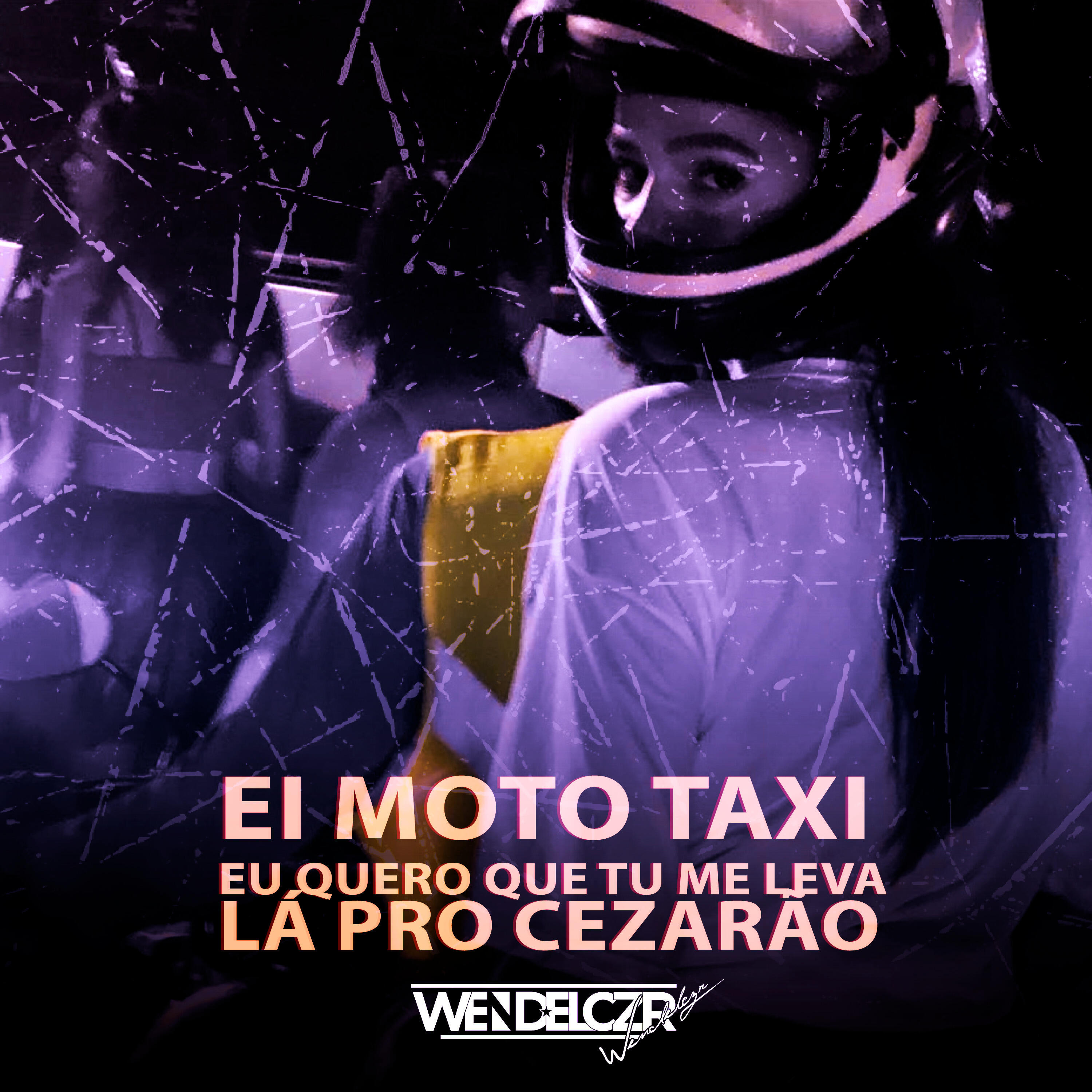 Постер к треку Dj Wendel Czr, Mc Flavinho, Mc Monik do pix, Thiaguinho MT - Ei Moto Taxi Eu Quero Que Tu Me Leva pro Cezarão