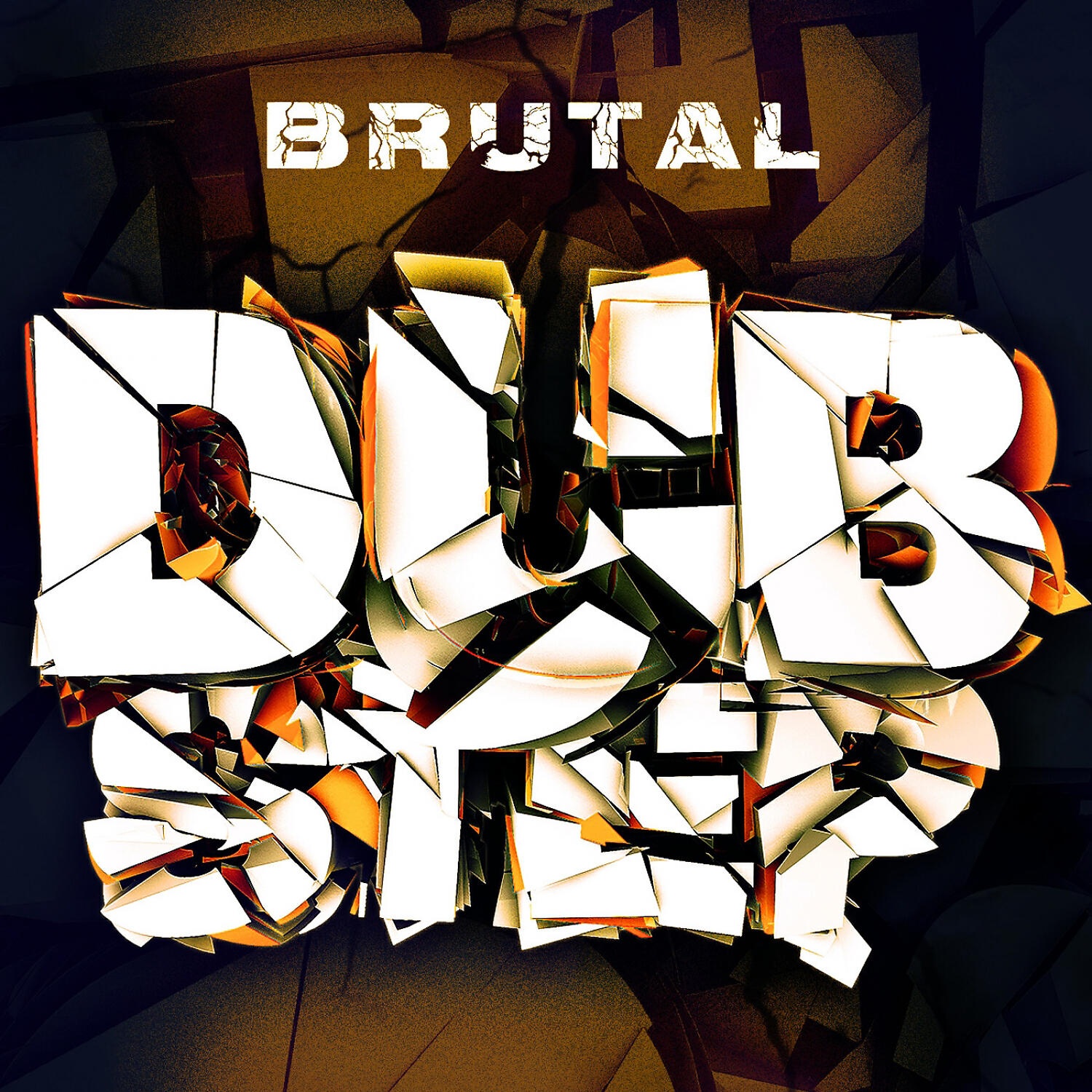 Brutal Dubstep