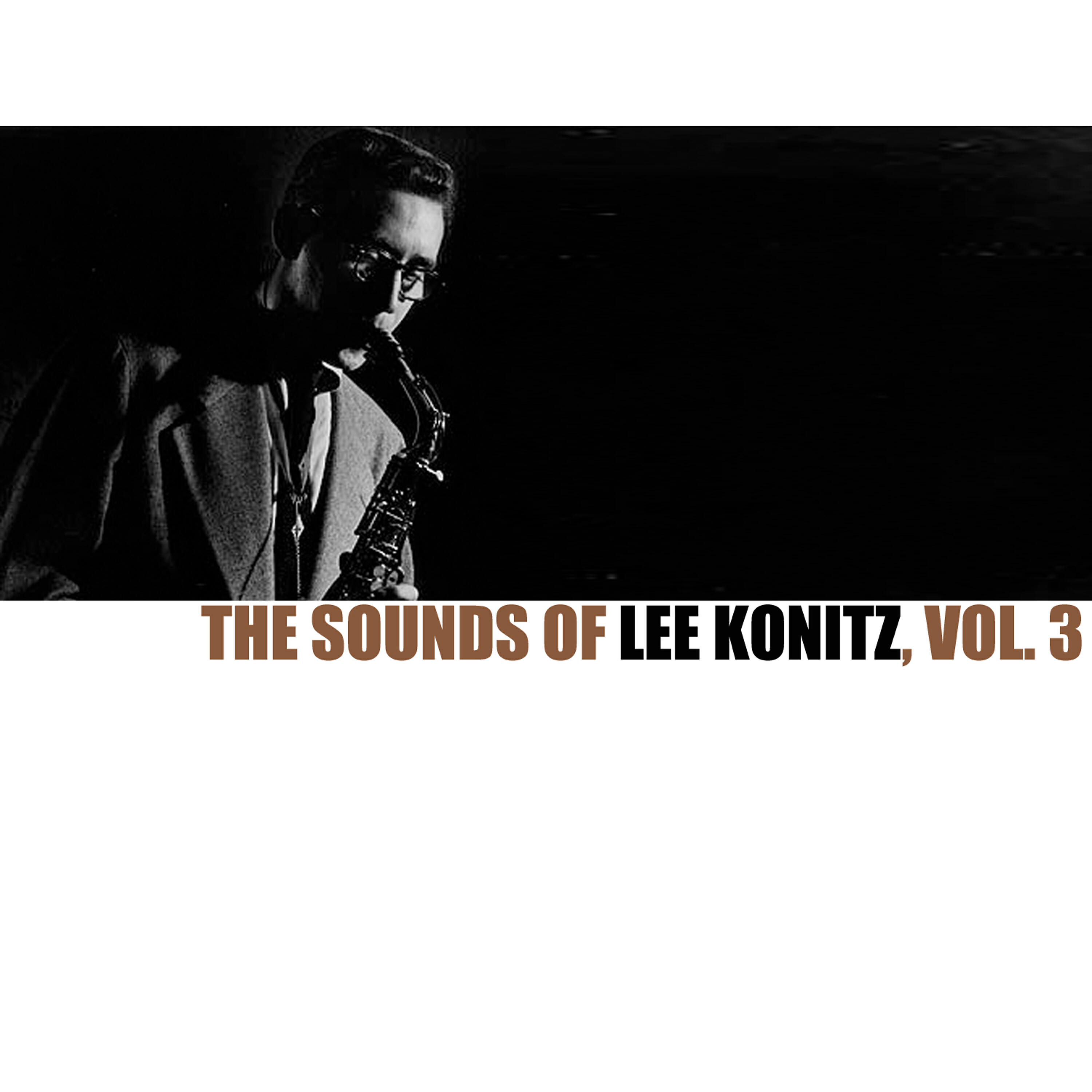 Релиз The Sounds of Lee Konitz, Vol. 3