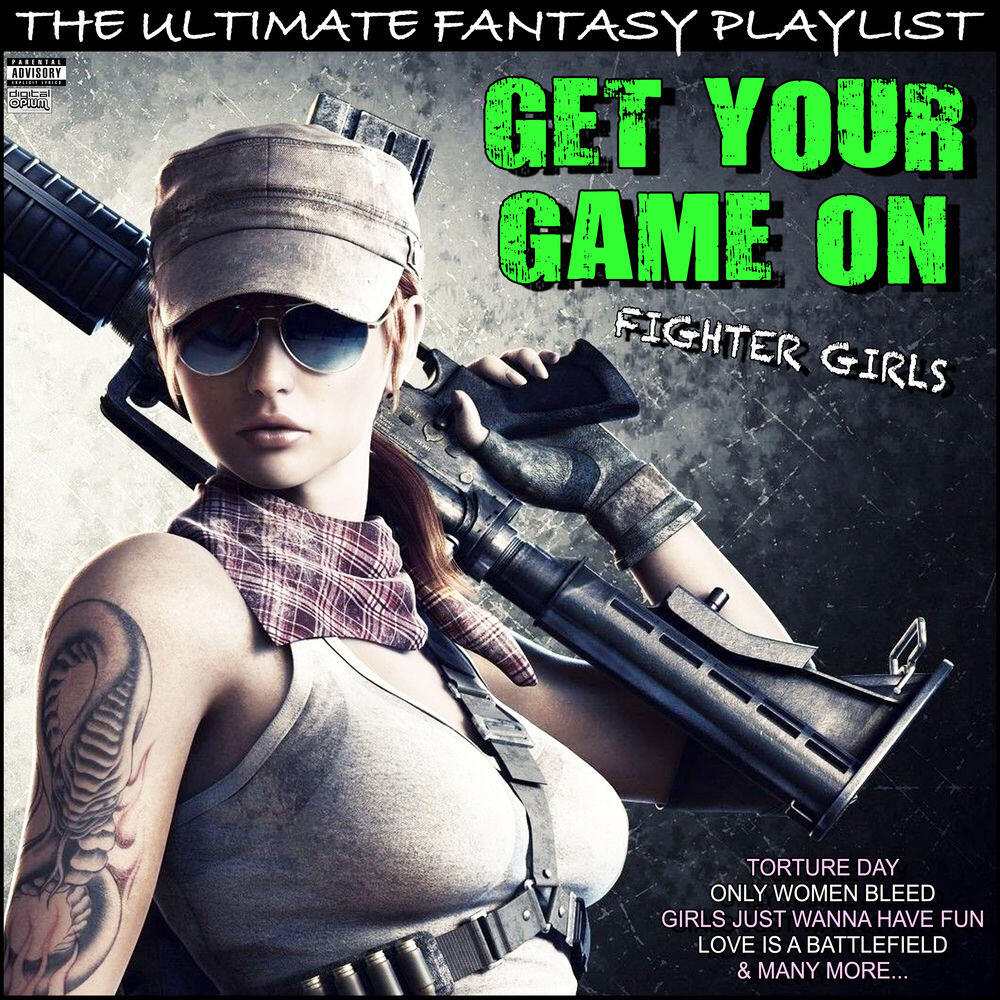 Релиз Get Your Game Fighter Girls On The Ultimate Fantasy Playlist