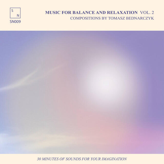 Релиз Music for Balance and Relaxation Vol​. 2
