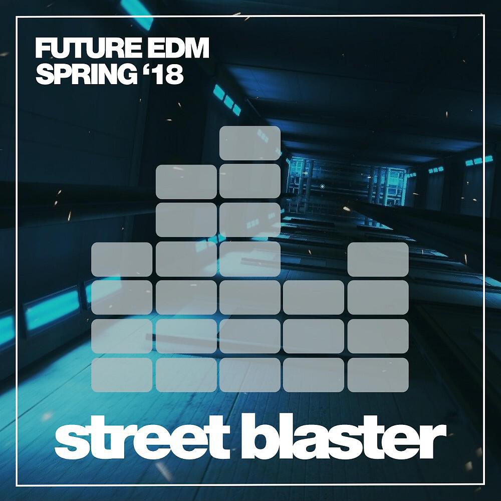 Релиз Future EDM '18