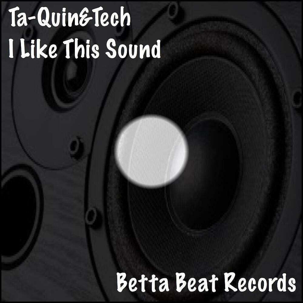 Постер альбома I Like This Sound