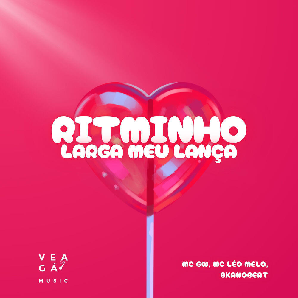Релиз Ritminho Larga Meu Lança