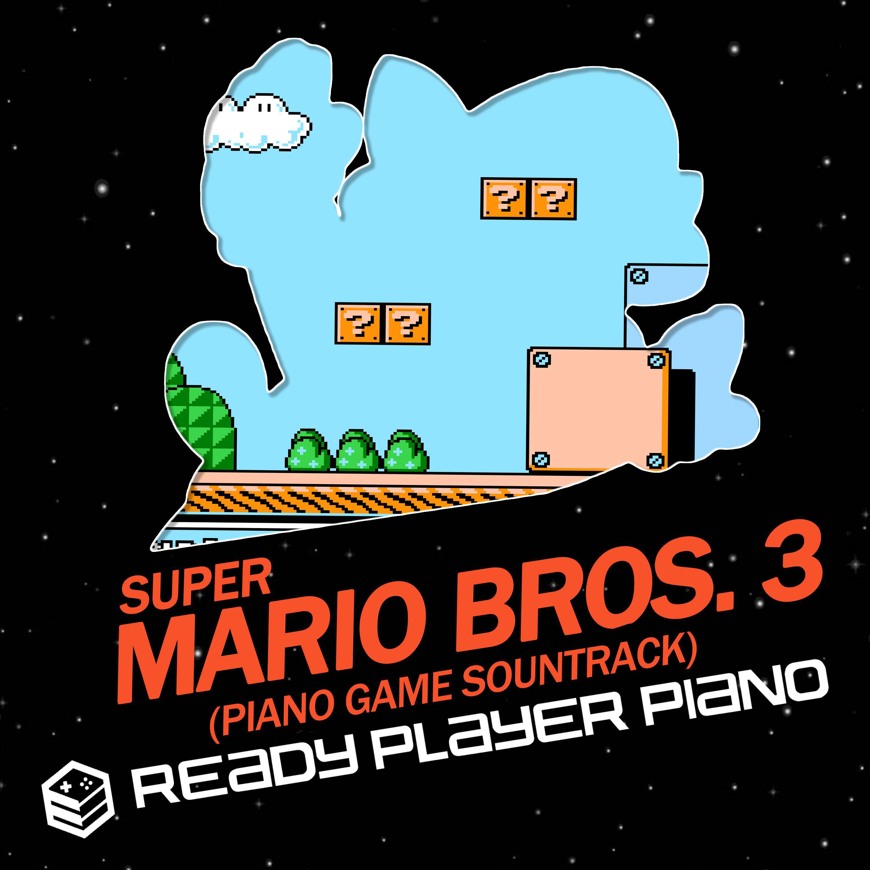 Релиз Super Mario Bros. 3 (Piano Game Soundtrack)