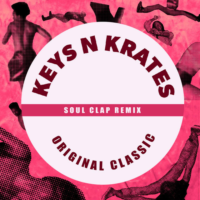 Постер альбома Original Classic (Soul Clap Remix)