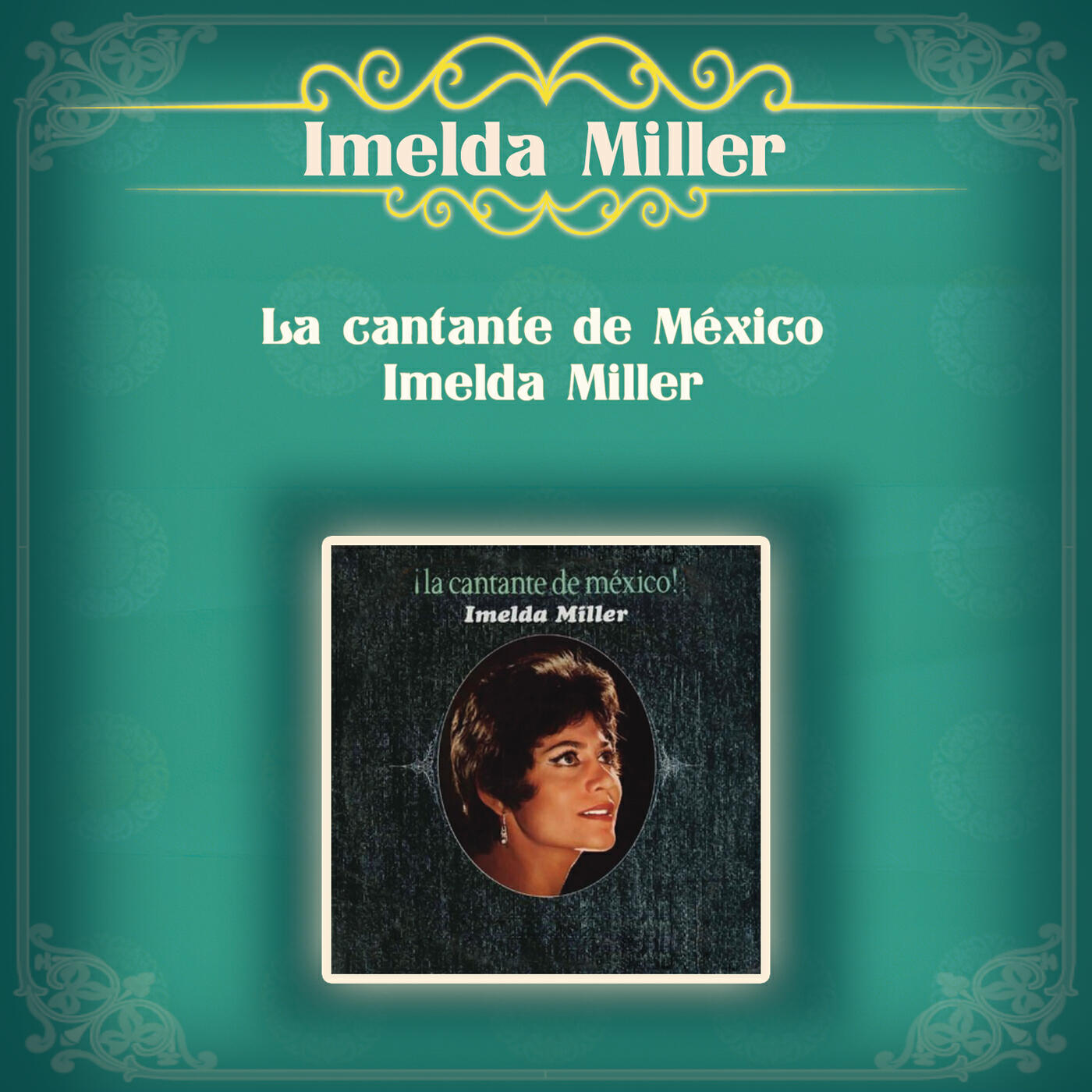 Релиз La Cantante de México - Imelda Miller