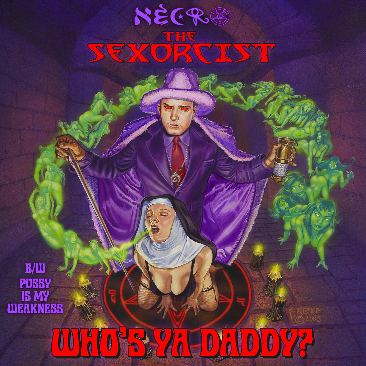 Релиз Who's Ya Daddy? / Pussy Is My Weakness