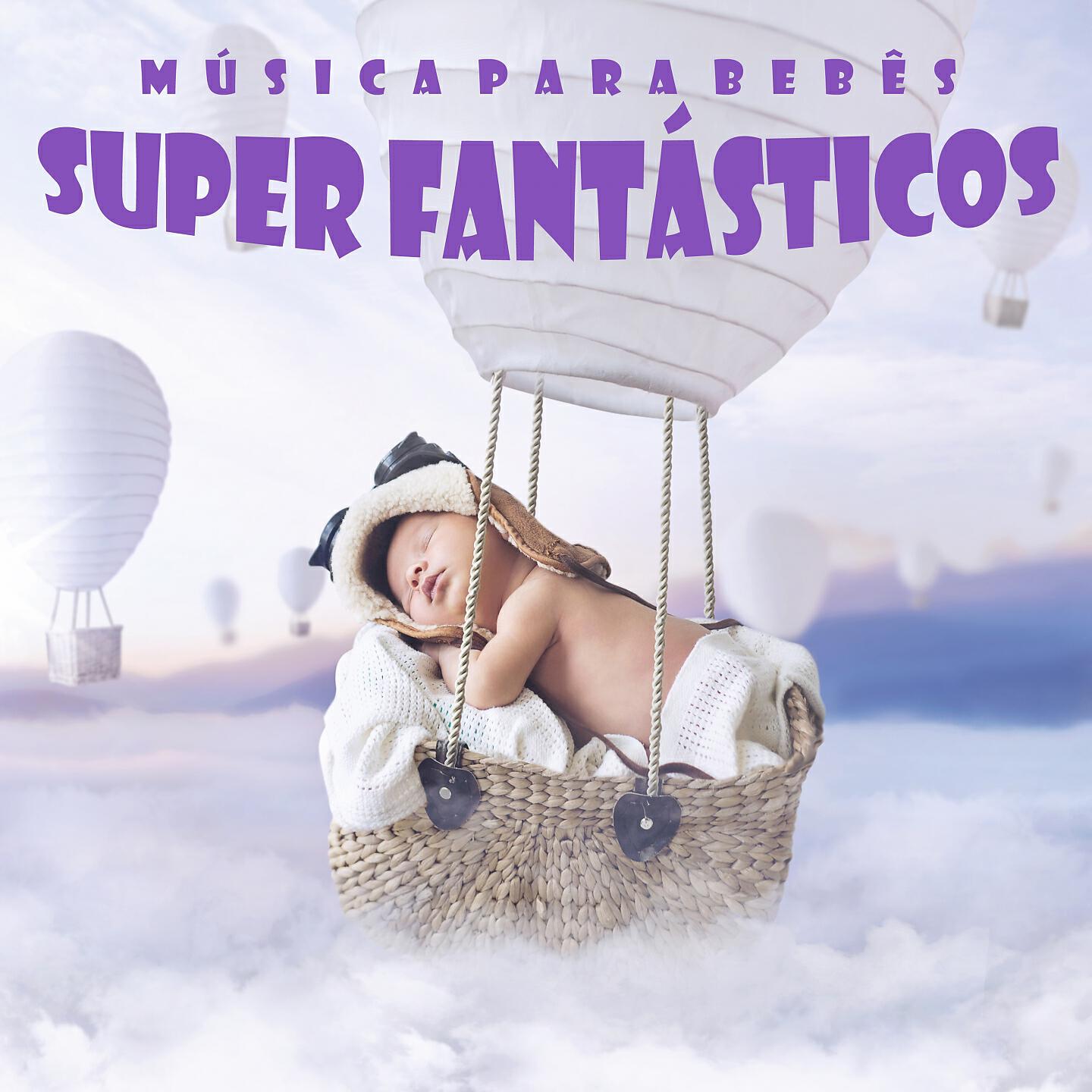 Релиз Música para Bebês Super Fantásticos