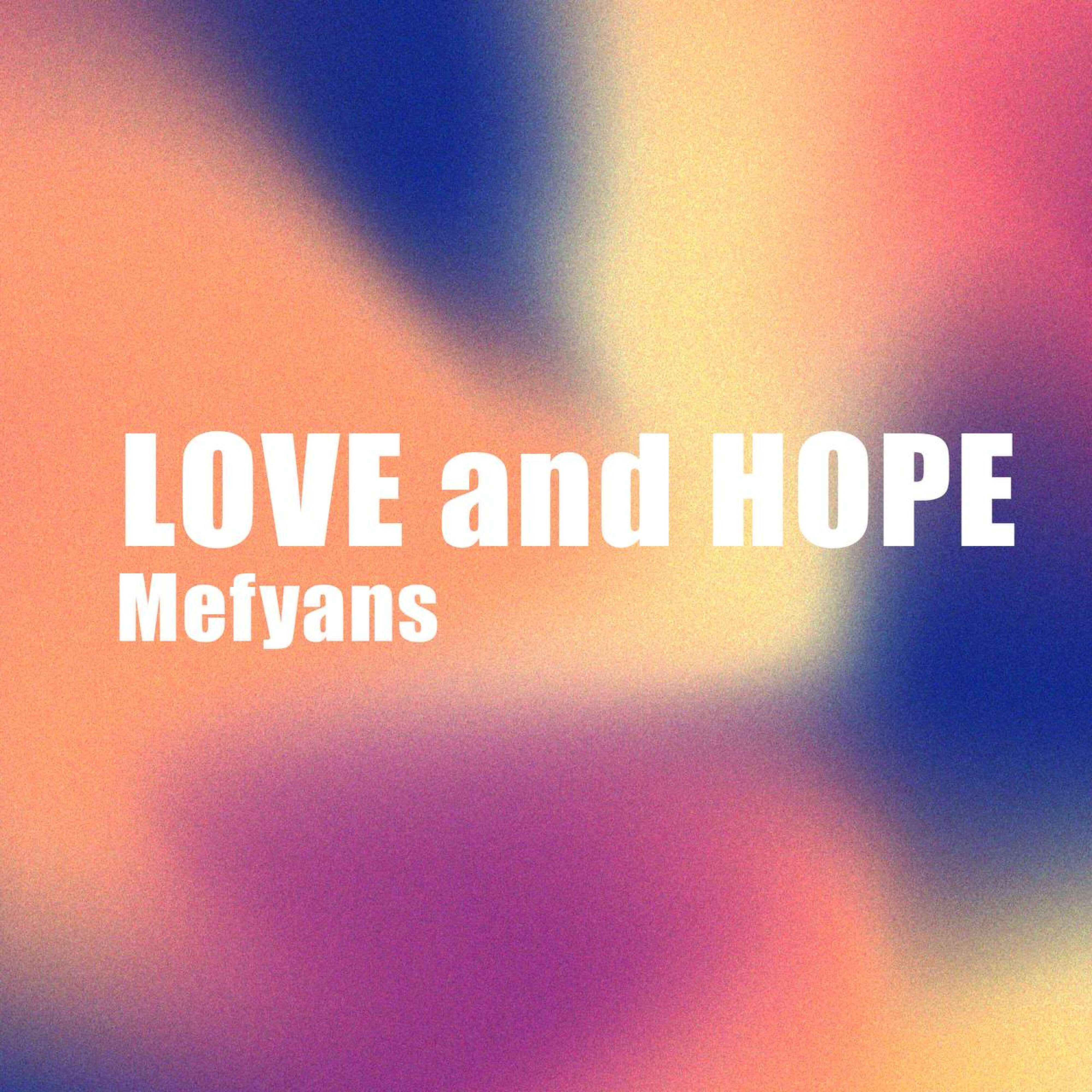Релиз Love and Hope