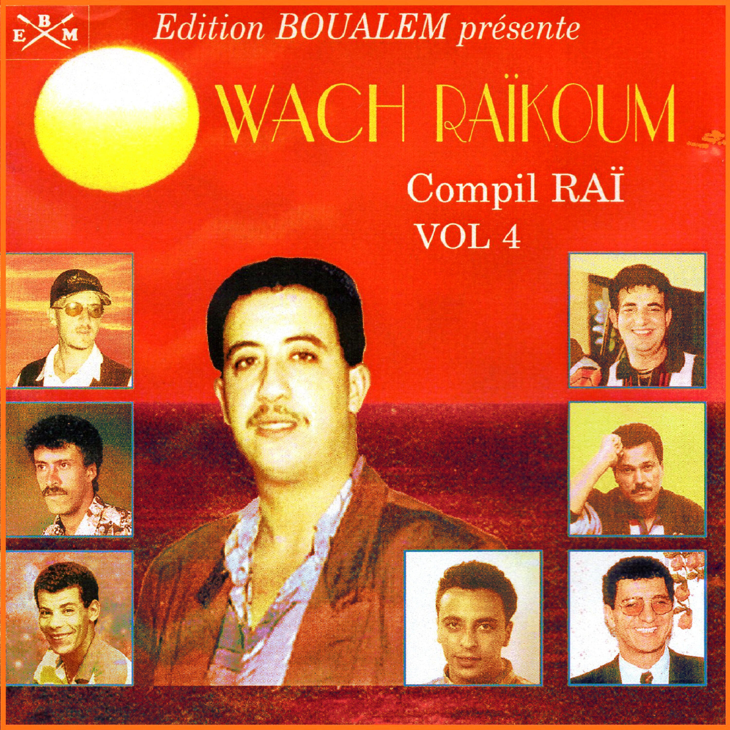 Постер альбома Wach Raïkoum
