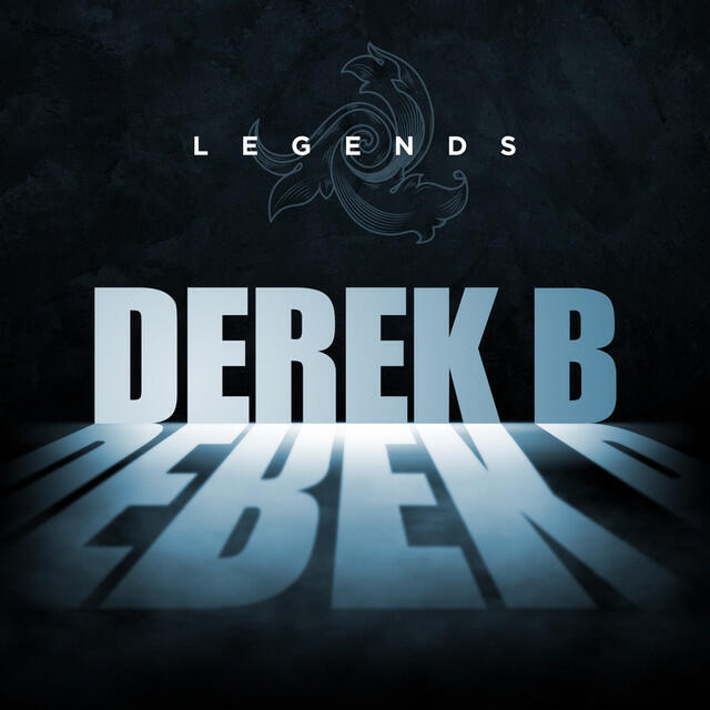 Релиз Legends - Derek B