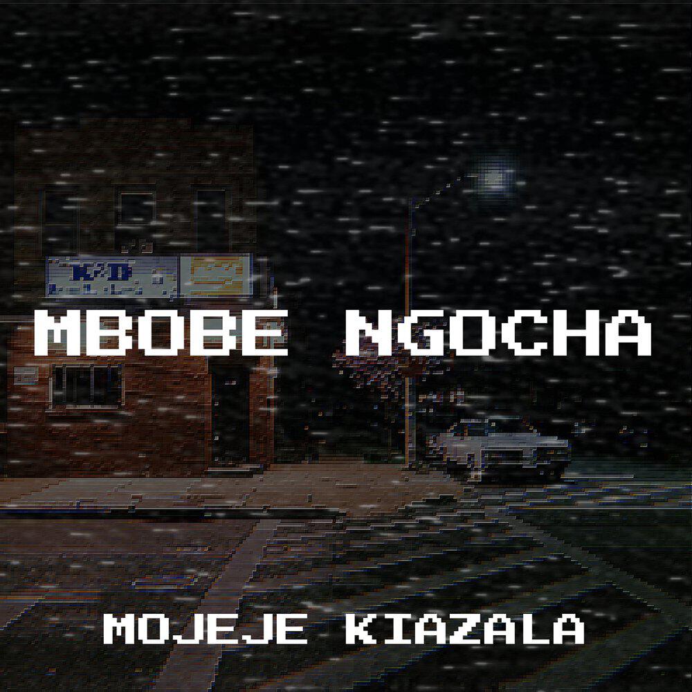 MOJEJE KIAZALA