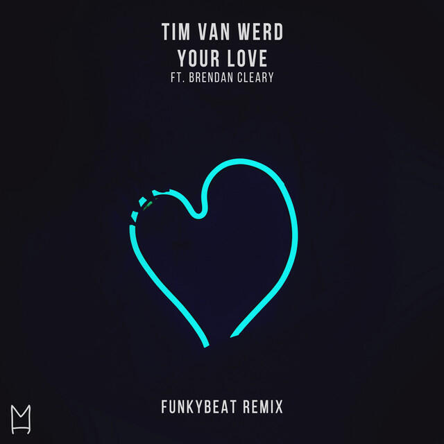 Релиз Your Love (FUNKYBEAT Remix)