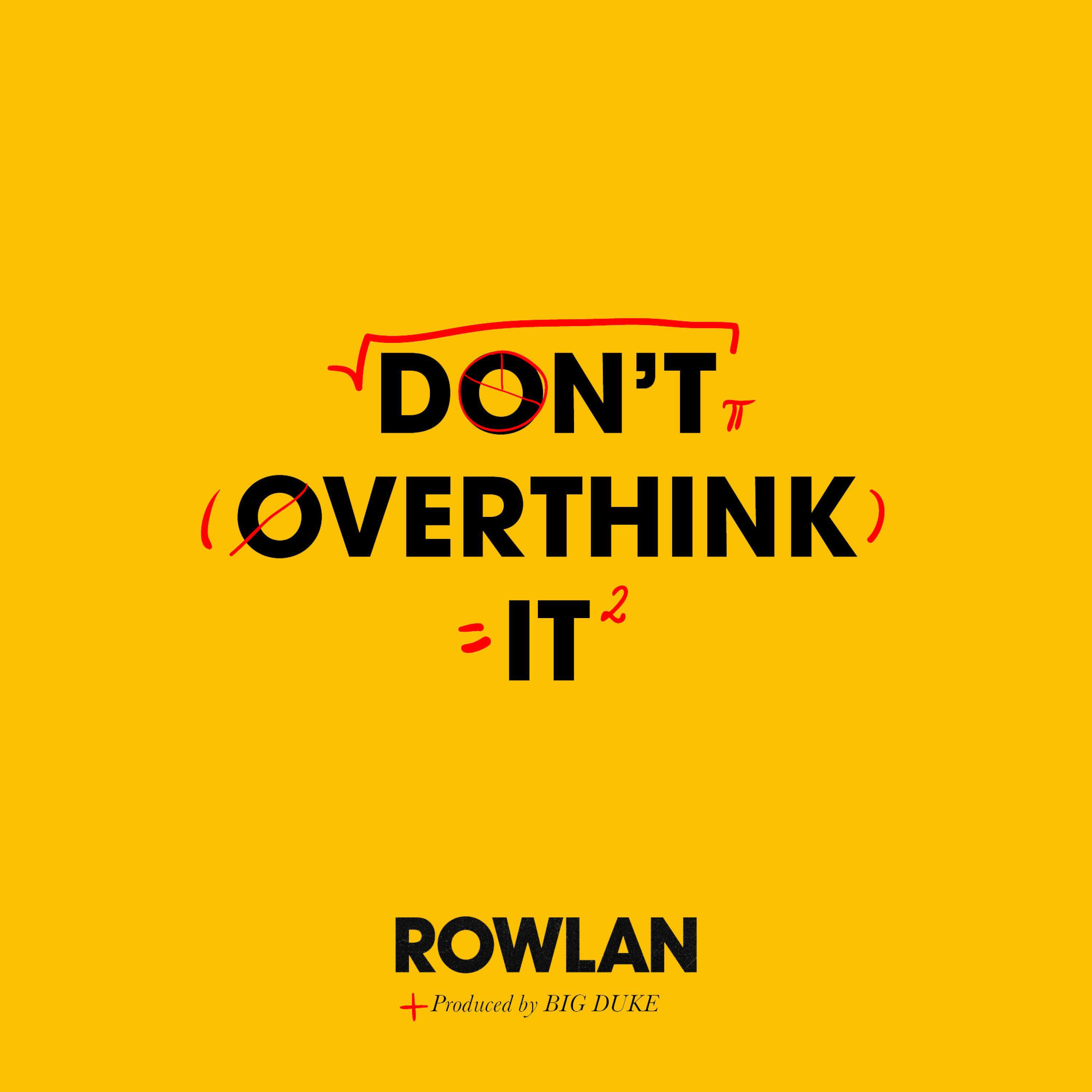 Релиз Don't Overthink It