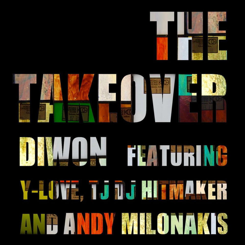 Релиз The Takeover (feat. Y-Love, Tj Di Hitmaker & Andy Milonakis)