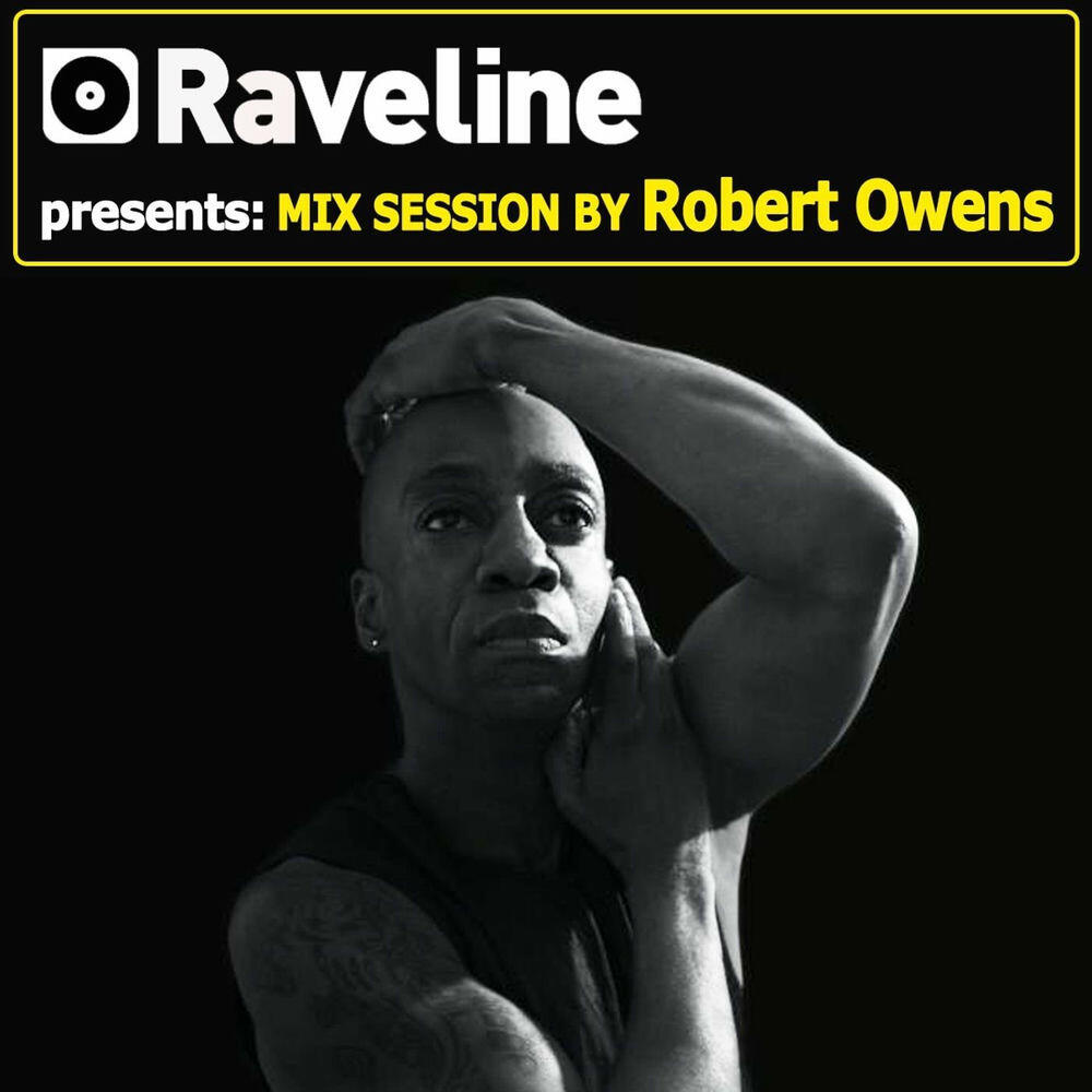 Релиз Raveline Mix Session By Robert Owens