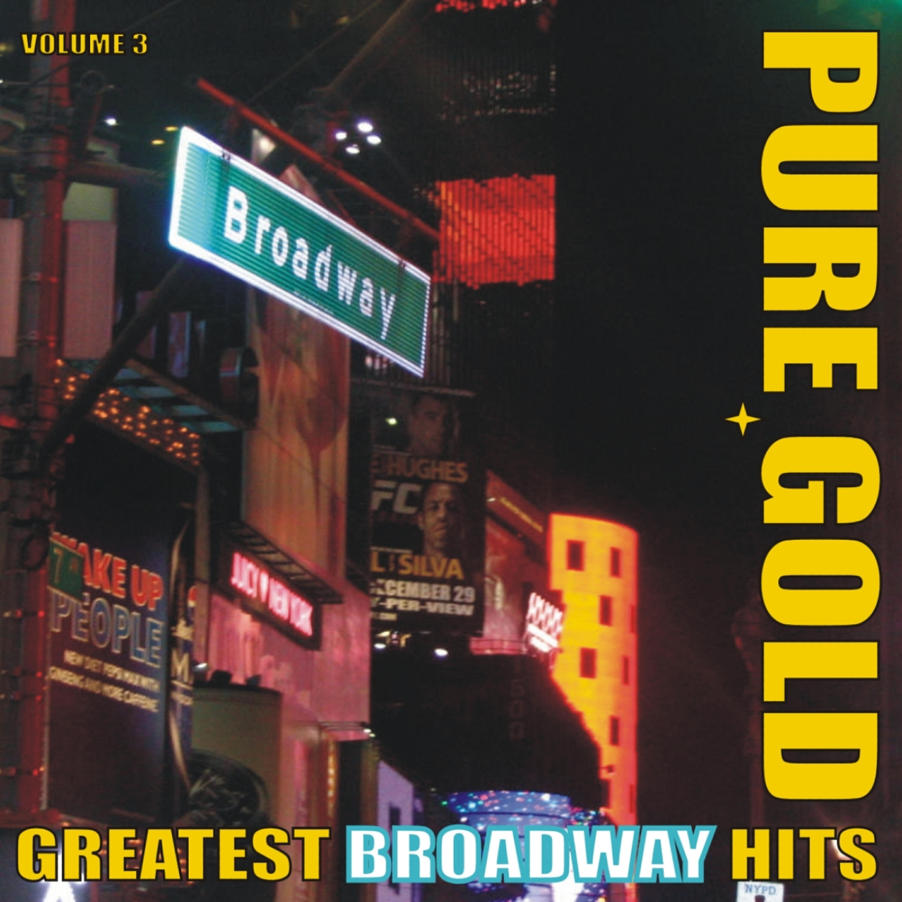 Релиз Pure Gold - Greatest Broadway Hits, Vol. 3